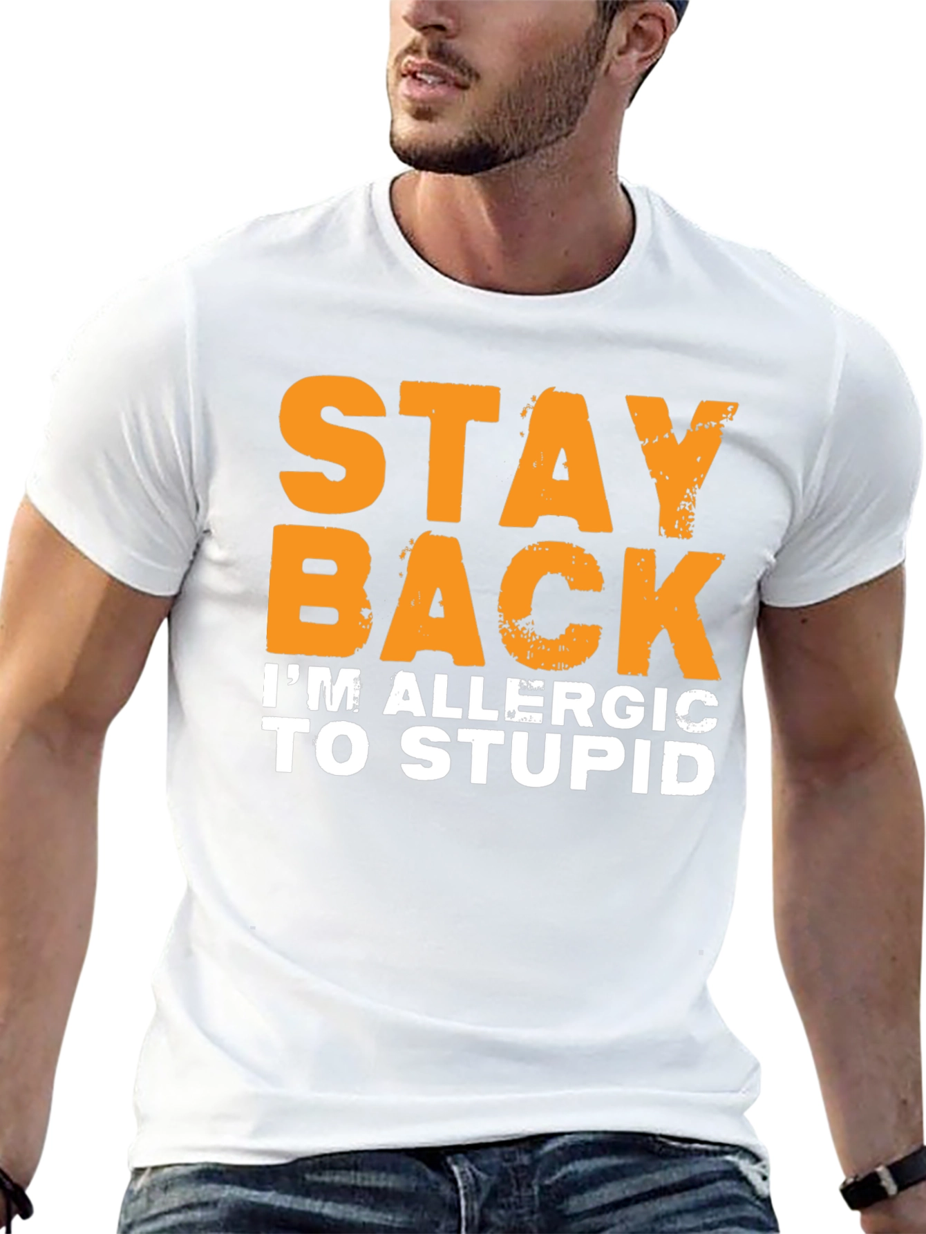 Funny Stay Back Allergic to Stupid T-Shirt