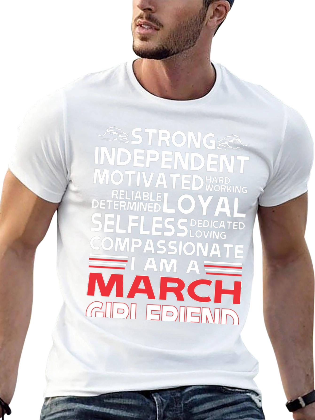 Strong March Girlfriend T-Shirt - Birthday Gift