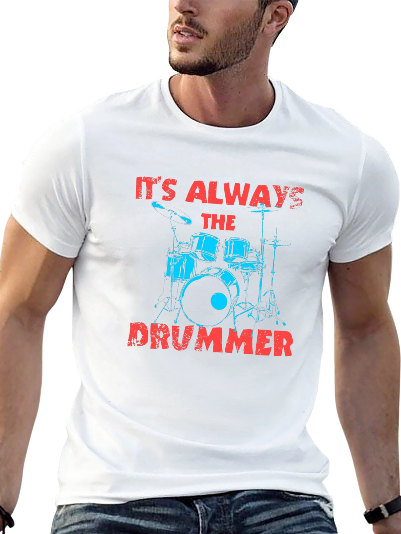 Its Always The Drummer Graphic T-Shirt
