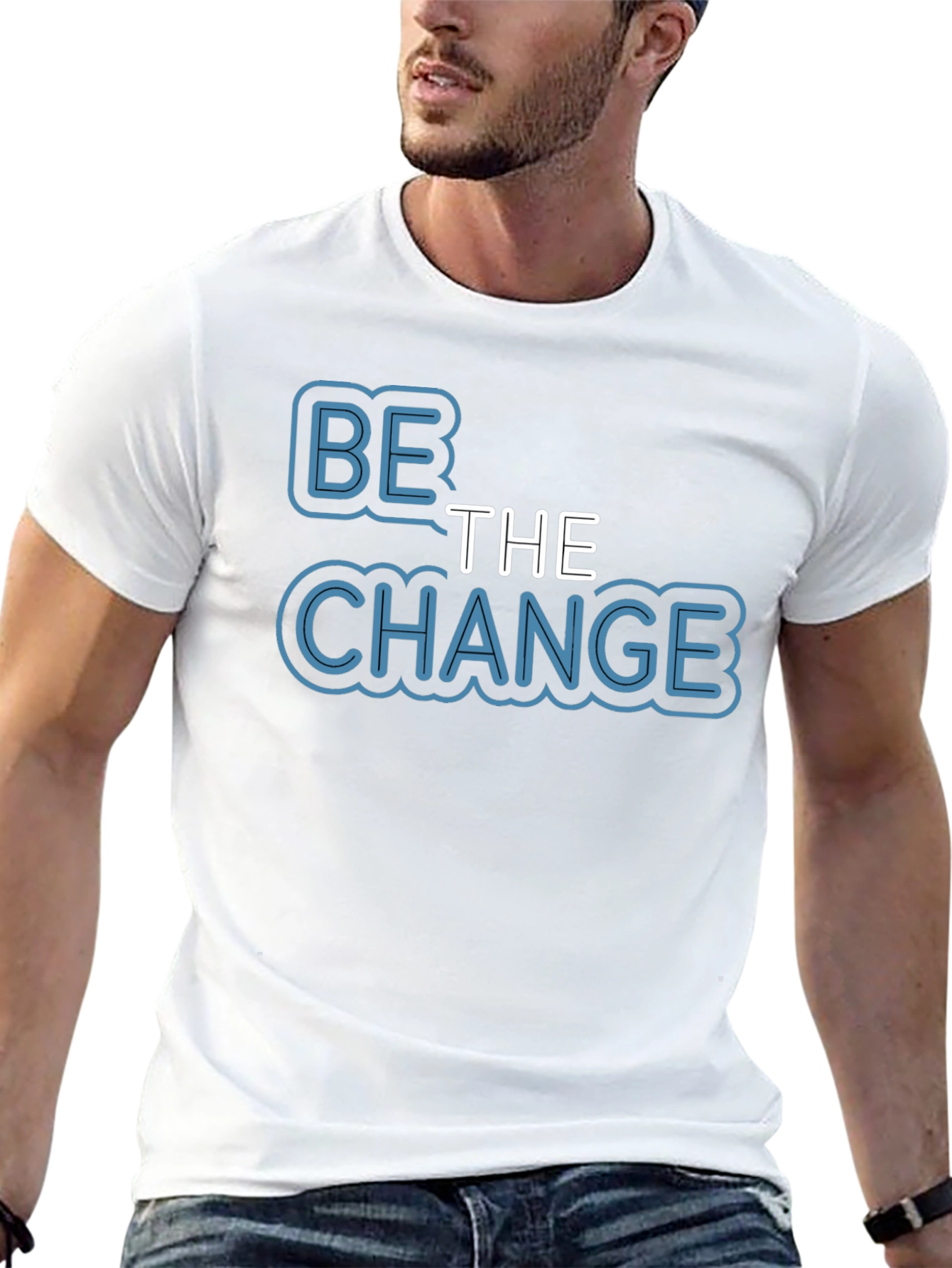 Be The Change T-Shirt - Motivational Black Tee