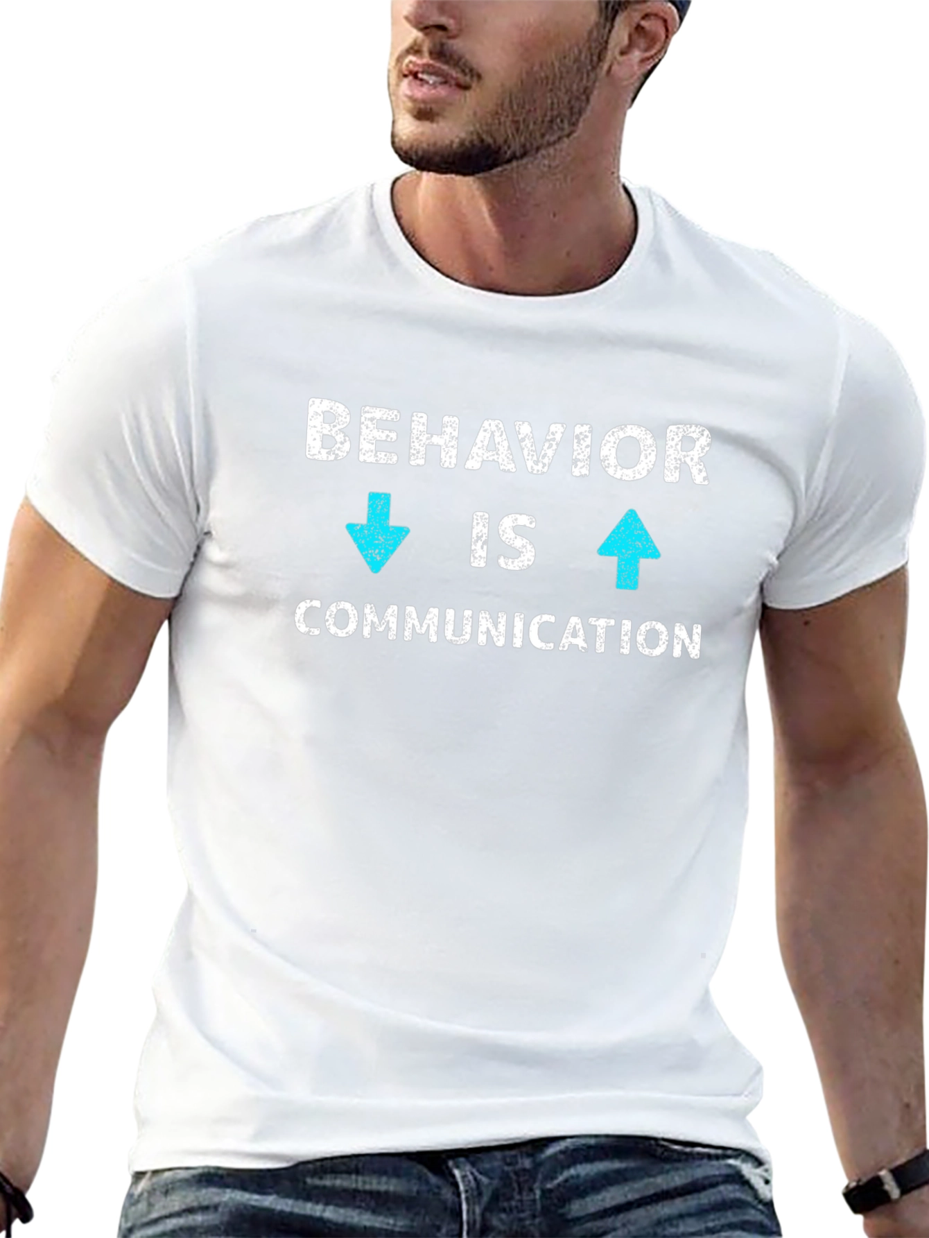 Behavior is Communication Graphic T-Shirt