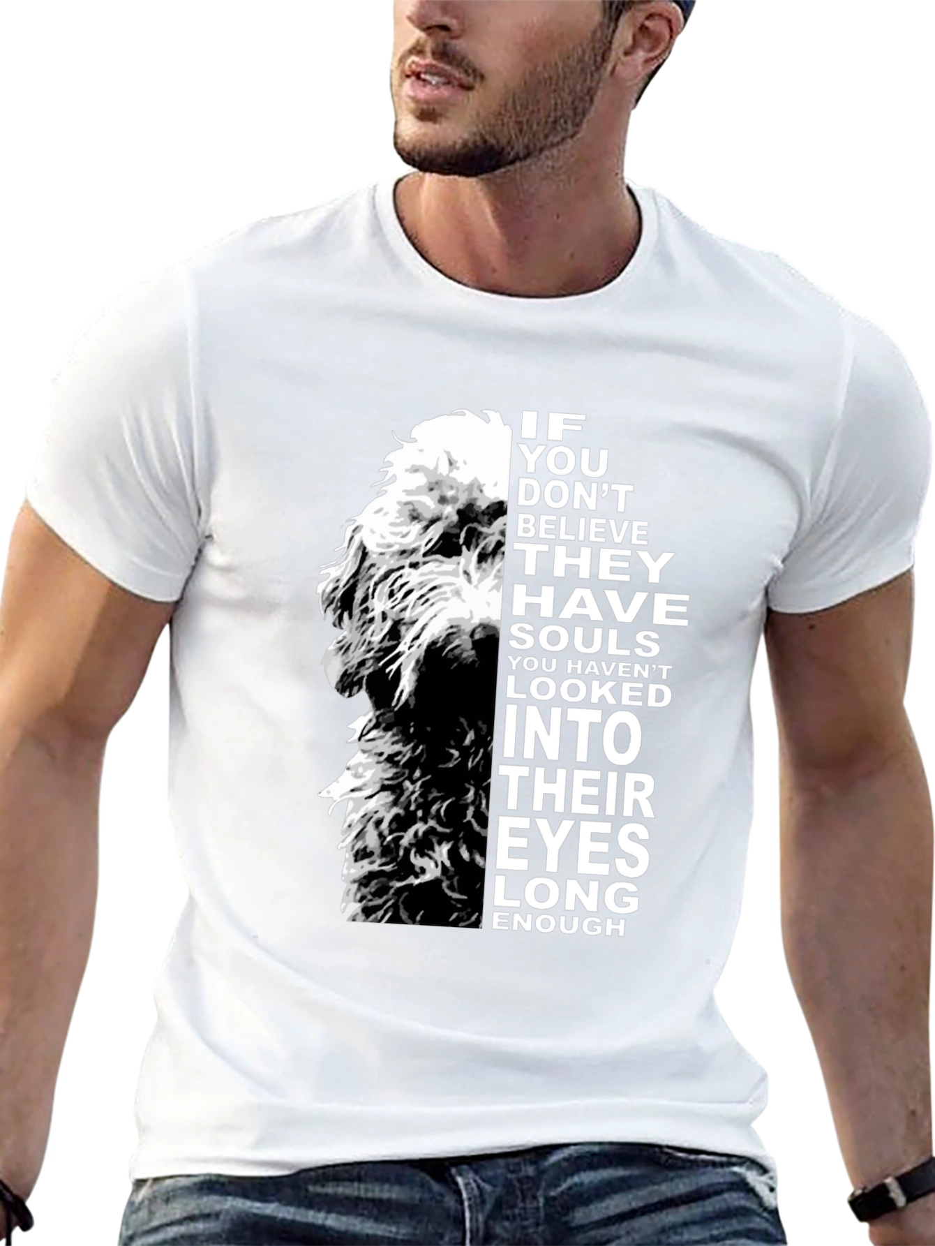 Dog Soul T-Shirt - Believe in Their Eyes