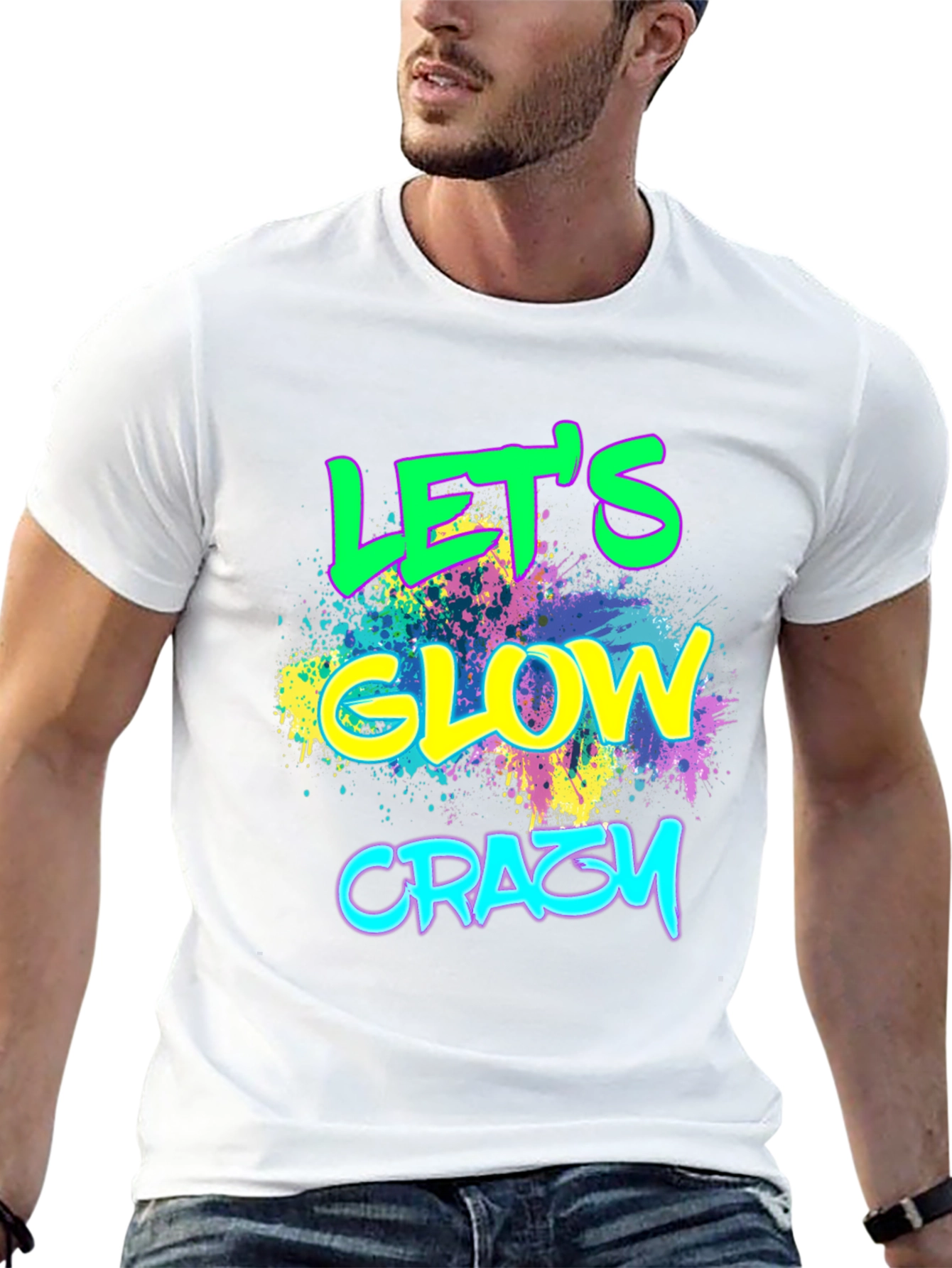 Lets Glow Crazy T-Shirt