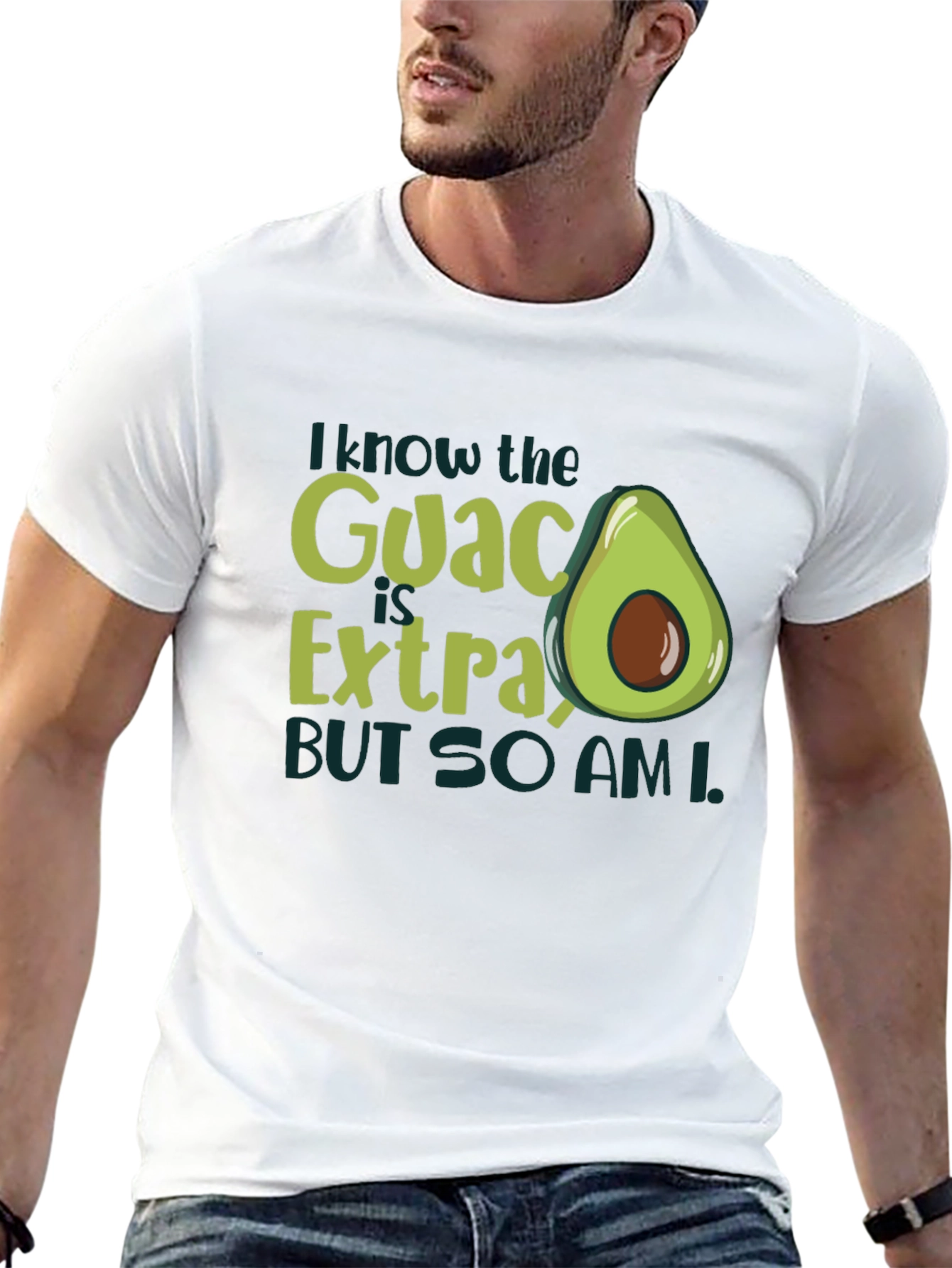 Guac is Extra So Am I Graphic T-Shirt