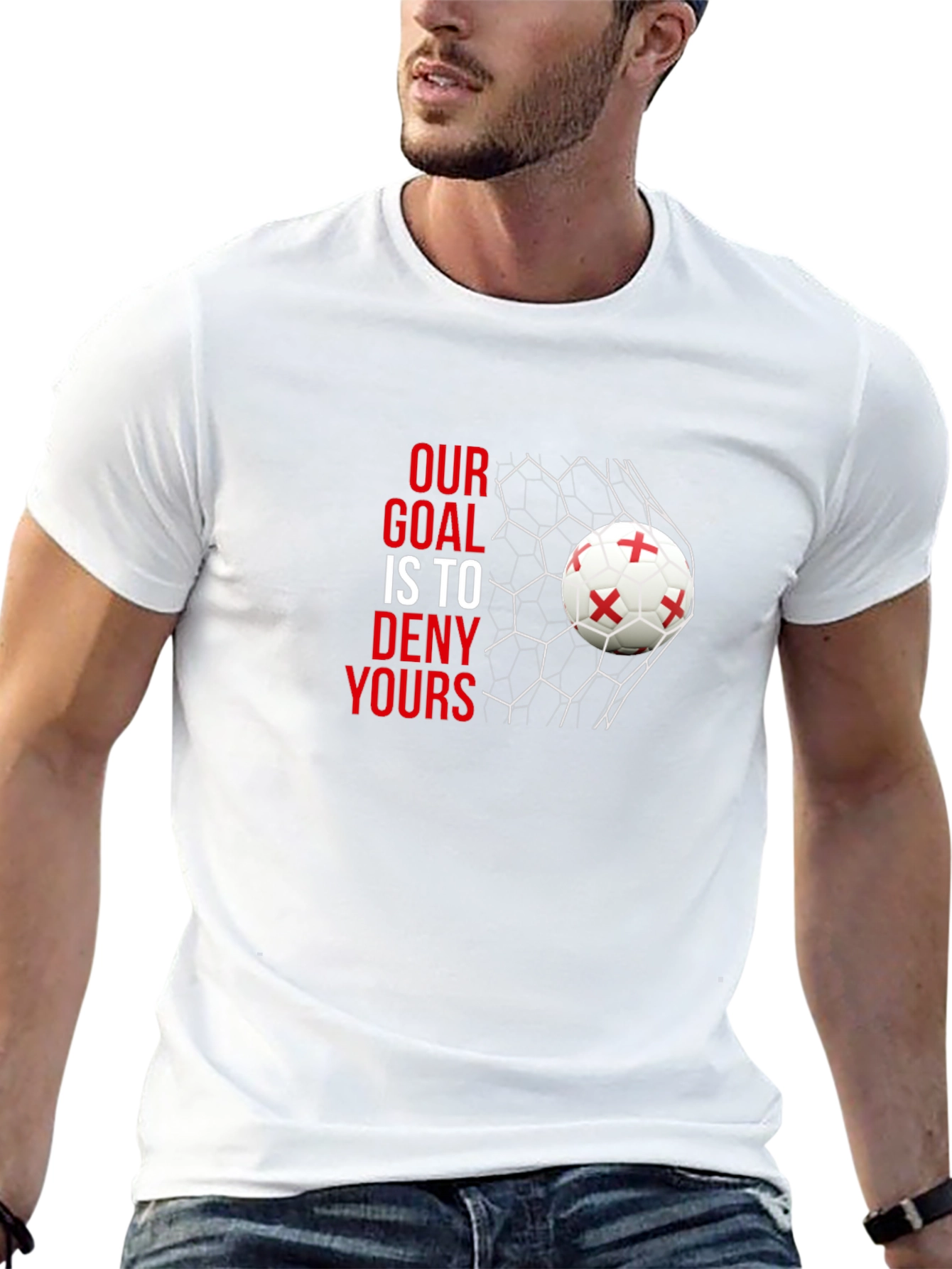 Our Goal is to Deny Yours Soccer T-Shirt