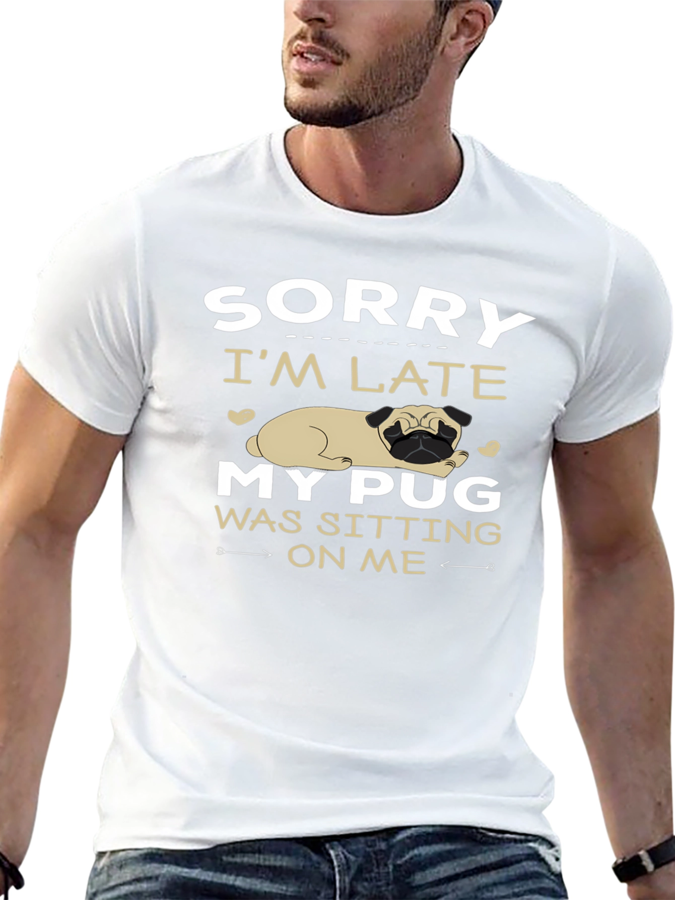 Funny Pug Graphic T-Shirt - Sorry Im Late