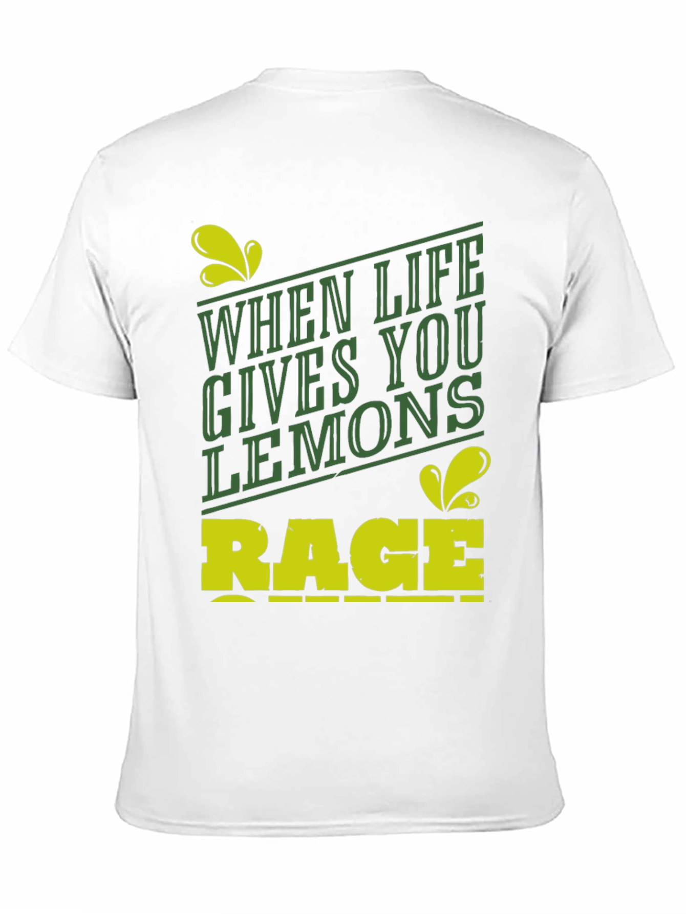 When Life Gives You Lemons Rage Funny Graphic Tee
