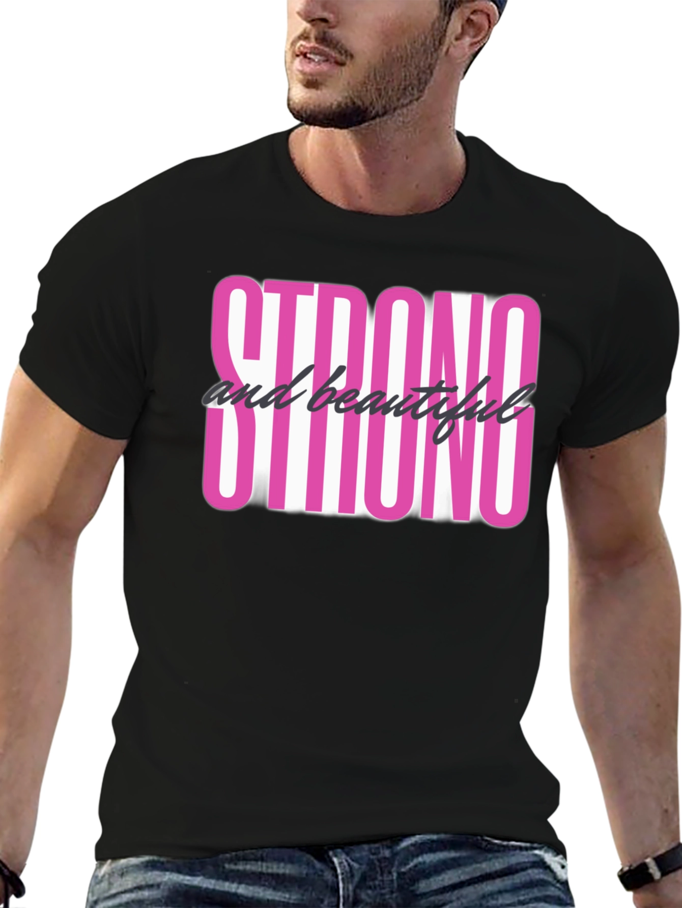 Strong & Beautiful Graphic Tee - Empowering Black T-Shirt