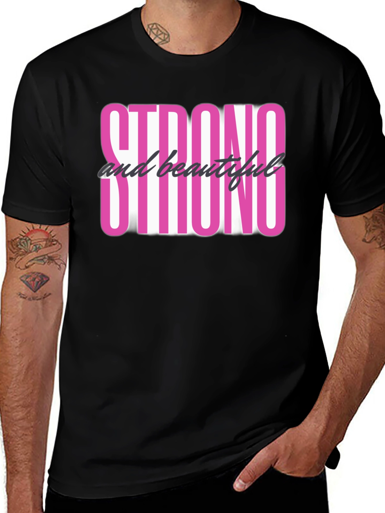 Strong & Beautiful Graphic Tee - Empowering Black T-Shirt