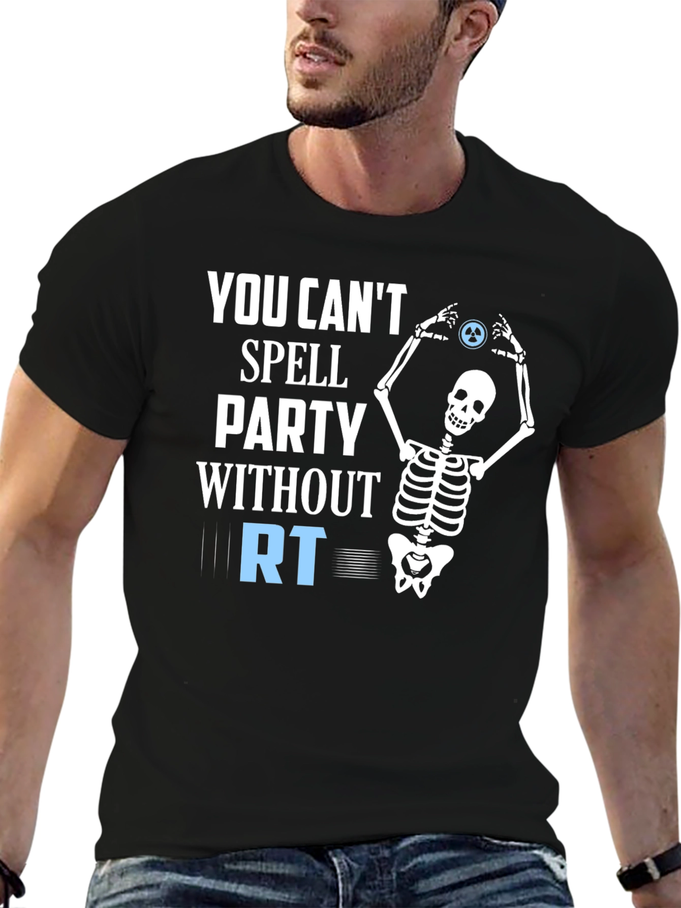 Party Without RT T-Shirt - Radiography Skeleton