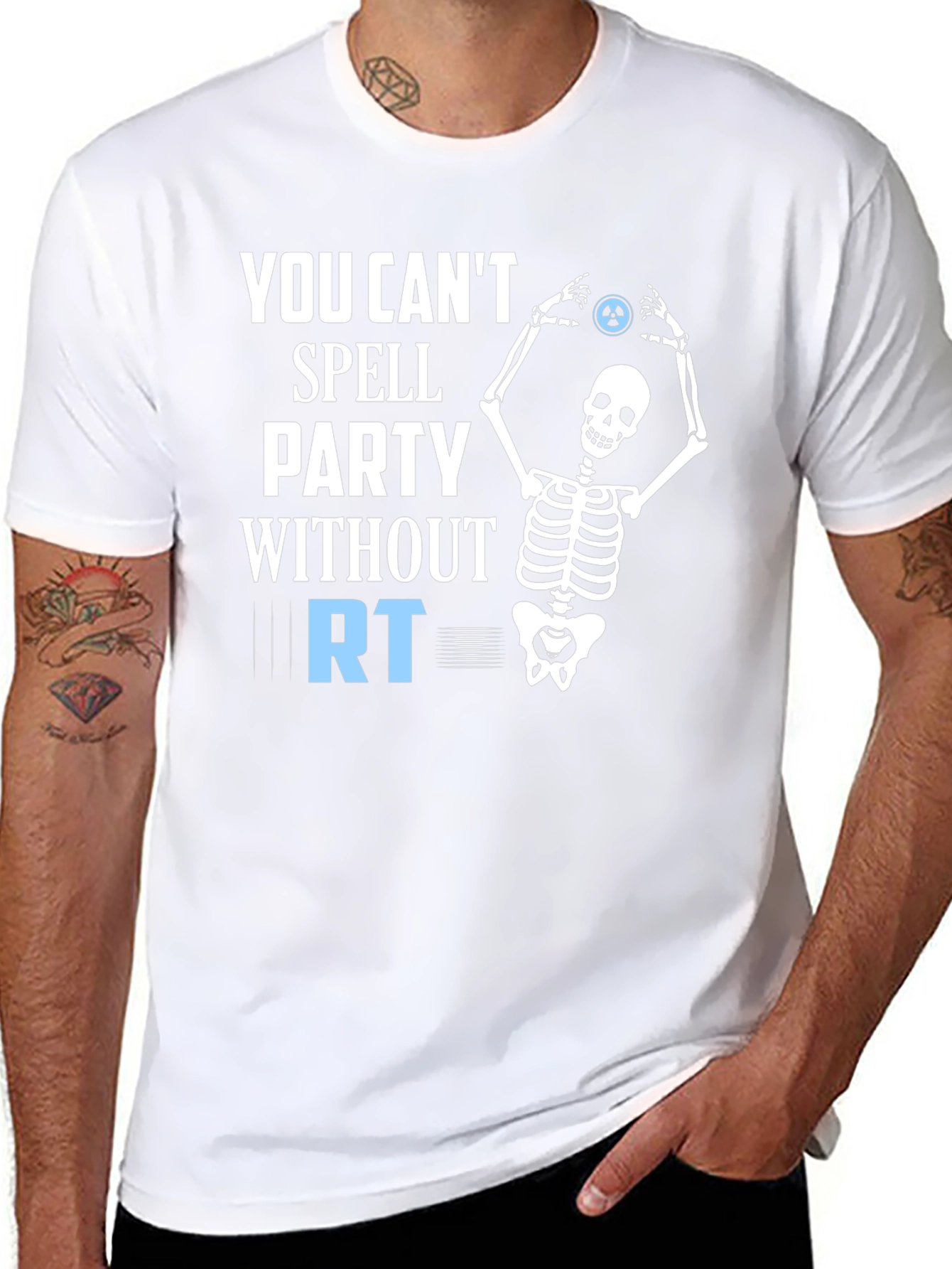 Party Without RT T-Shirt - Radiography Skeleton