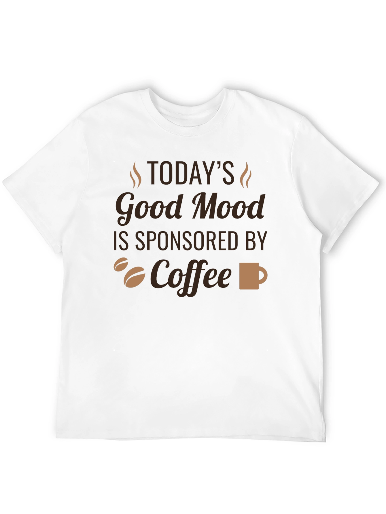 Todays Good Mood Coffee T-Shirt
