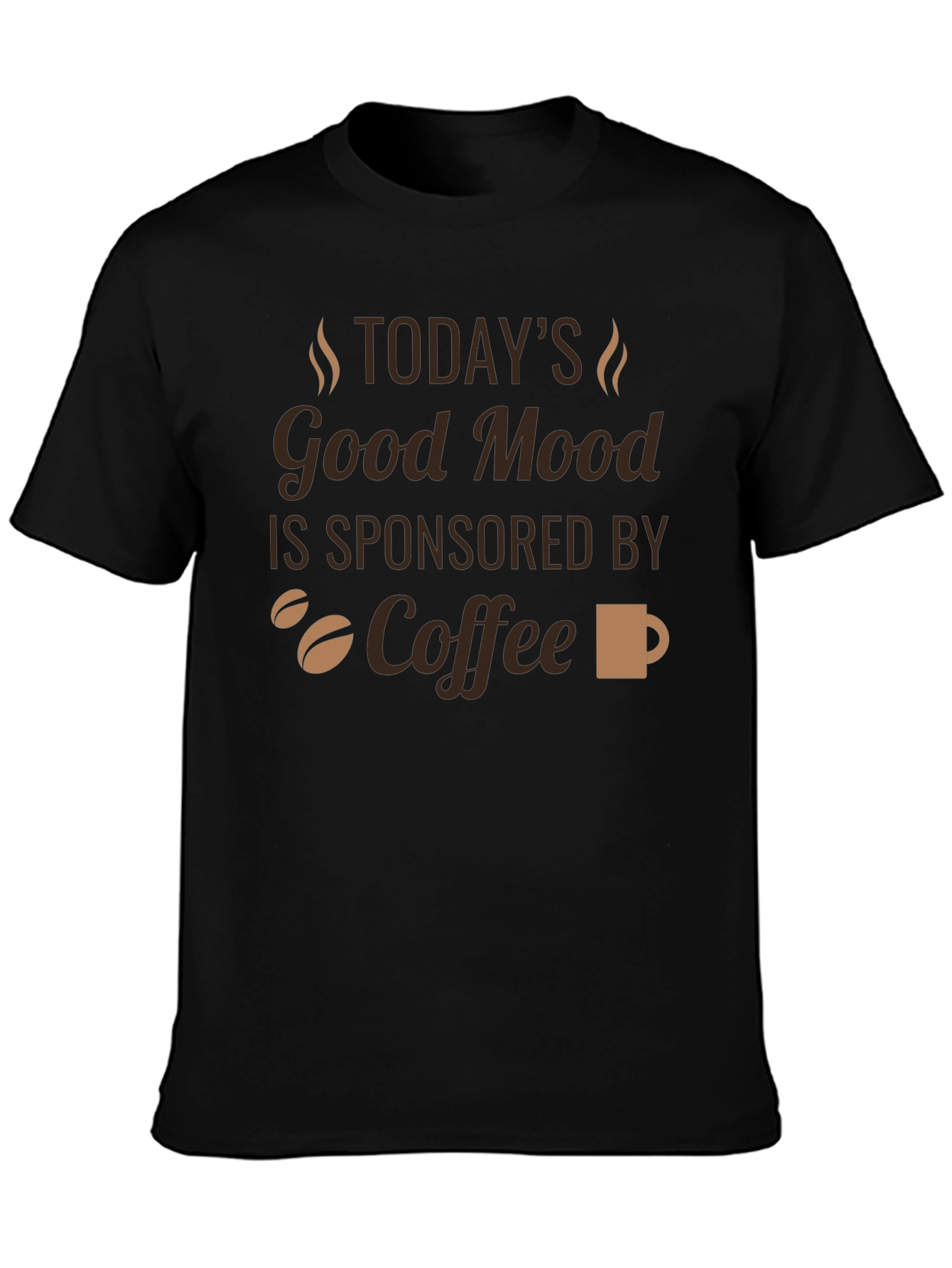 Todays Good Mood Coffee T-Shirt