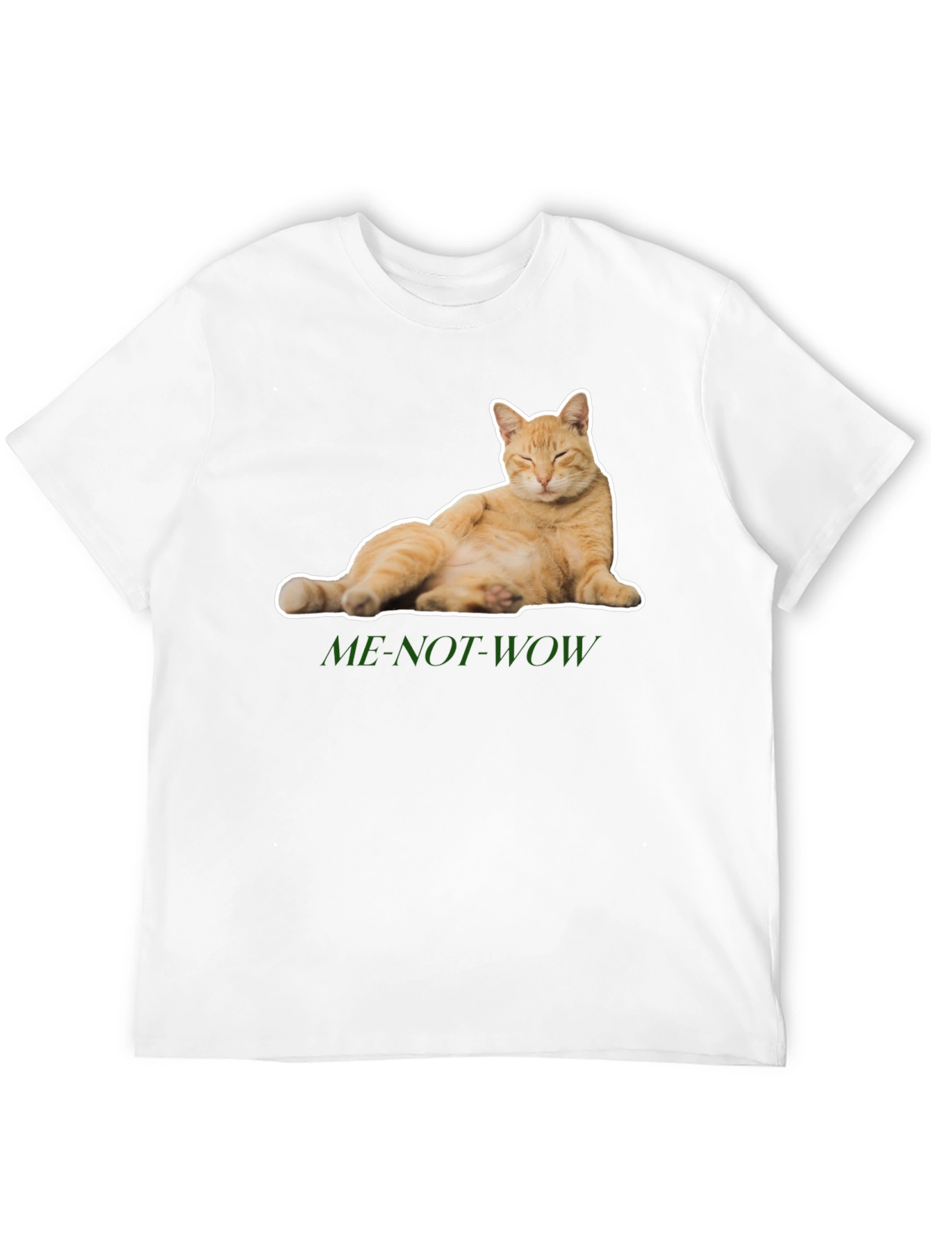 Funny Cat Graphic Tee - ME-NOT-WOW - Relaxed Fit