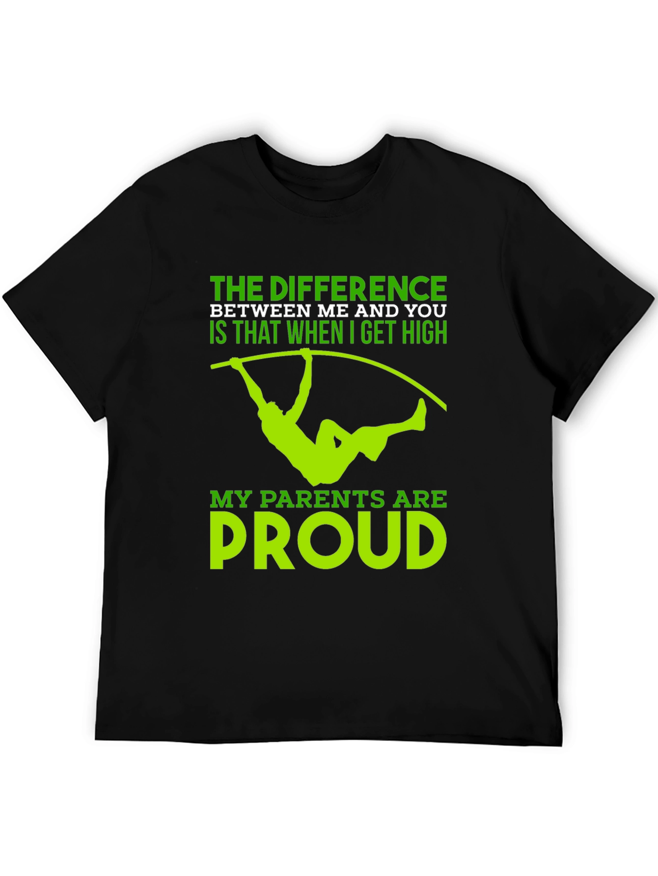 Pole Vaulting T-Shirt - High Standards Proud Parents