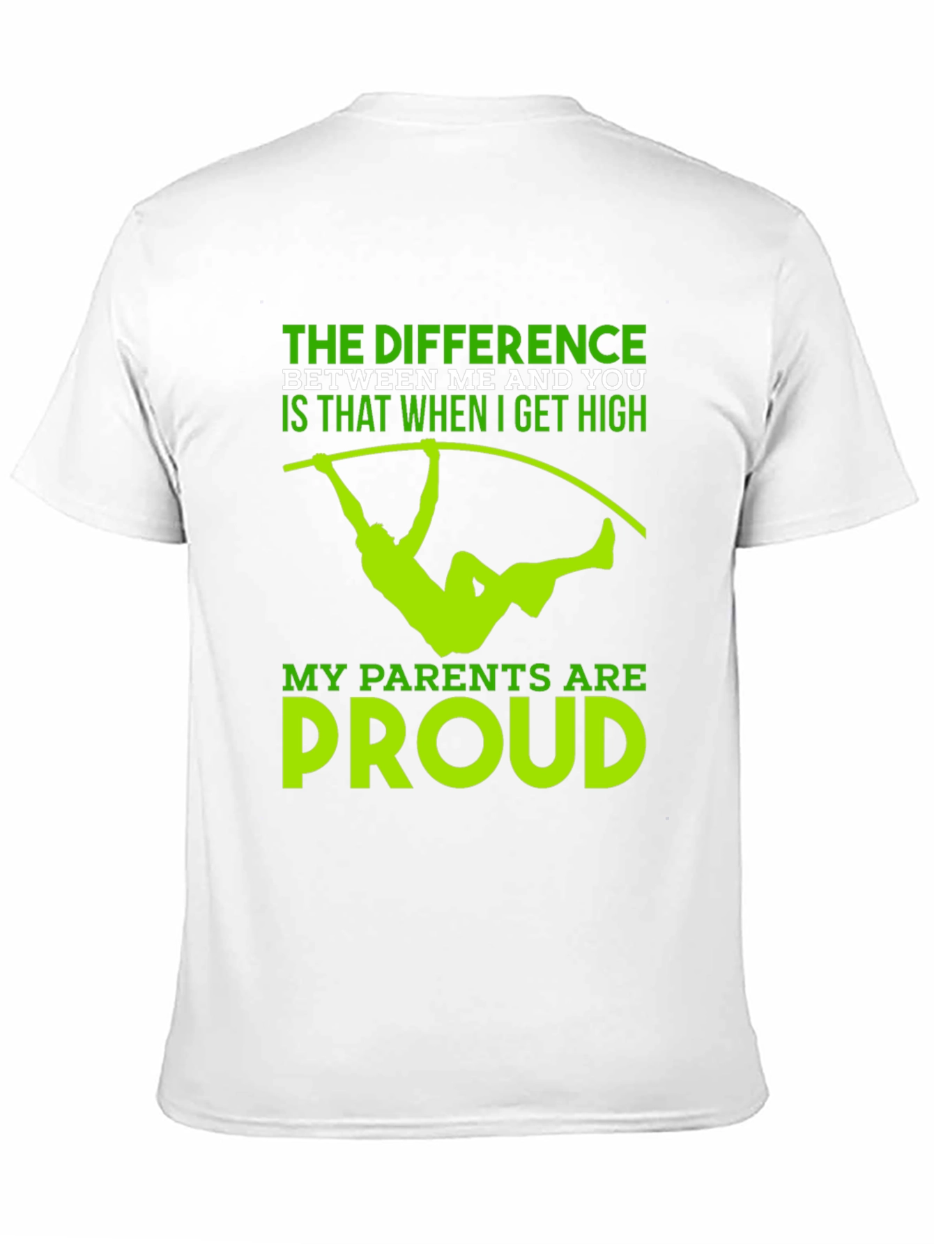 Pole Vaulting T-Shirt - High Standards Proud Parents