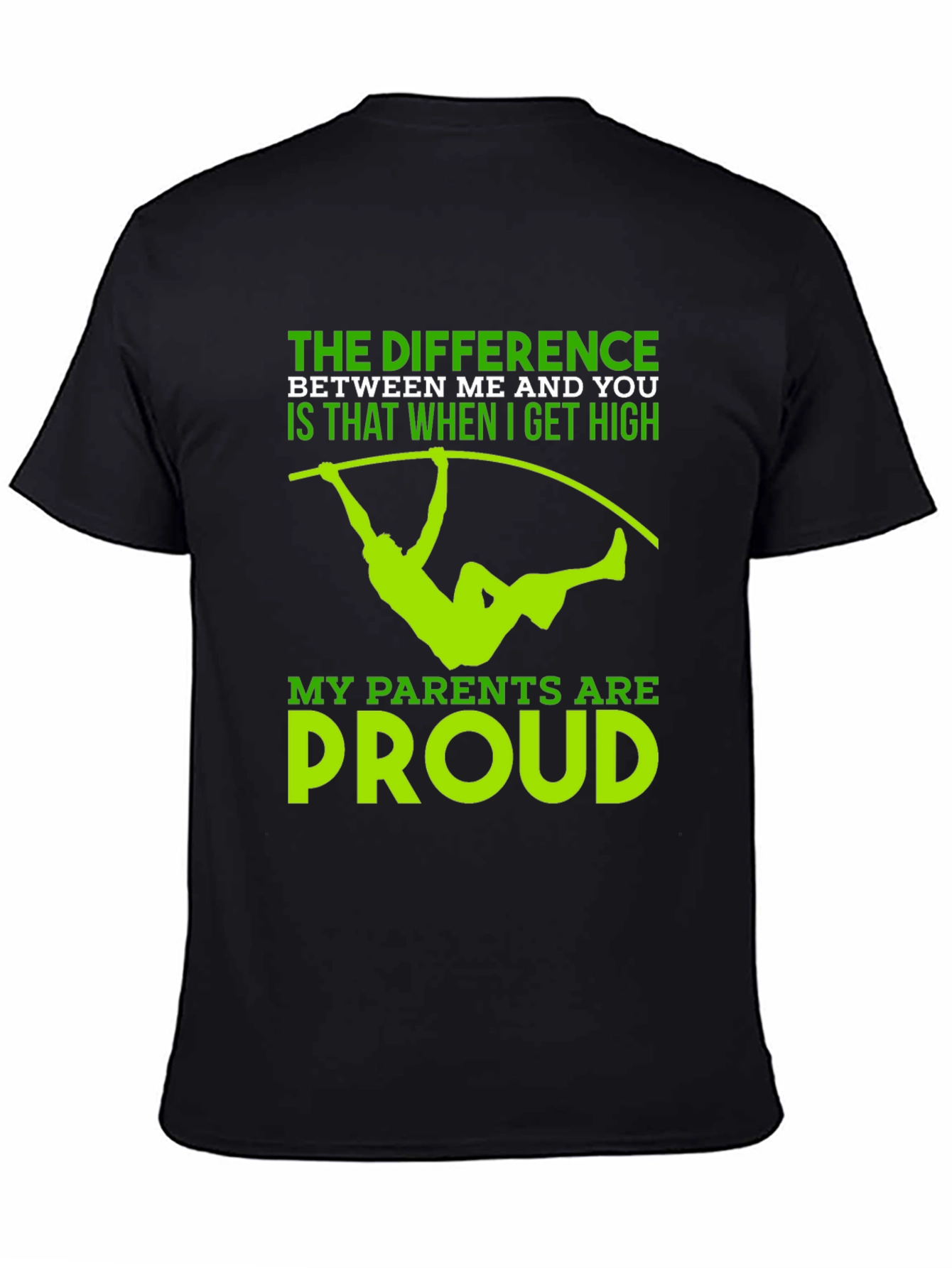 Pole Vaulting T-Shirt - High Standards Proud Parents