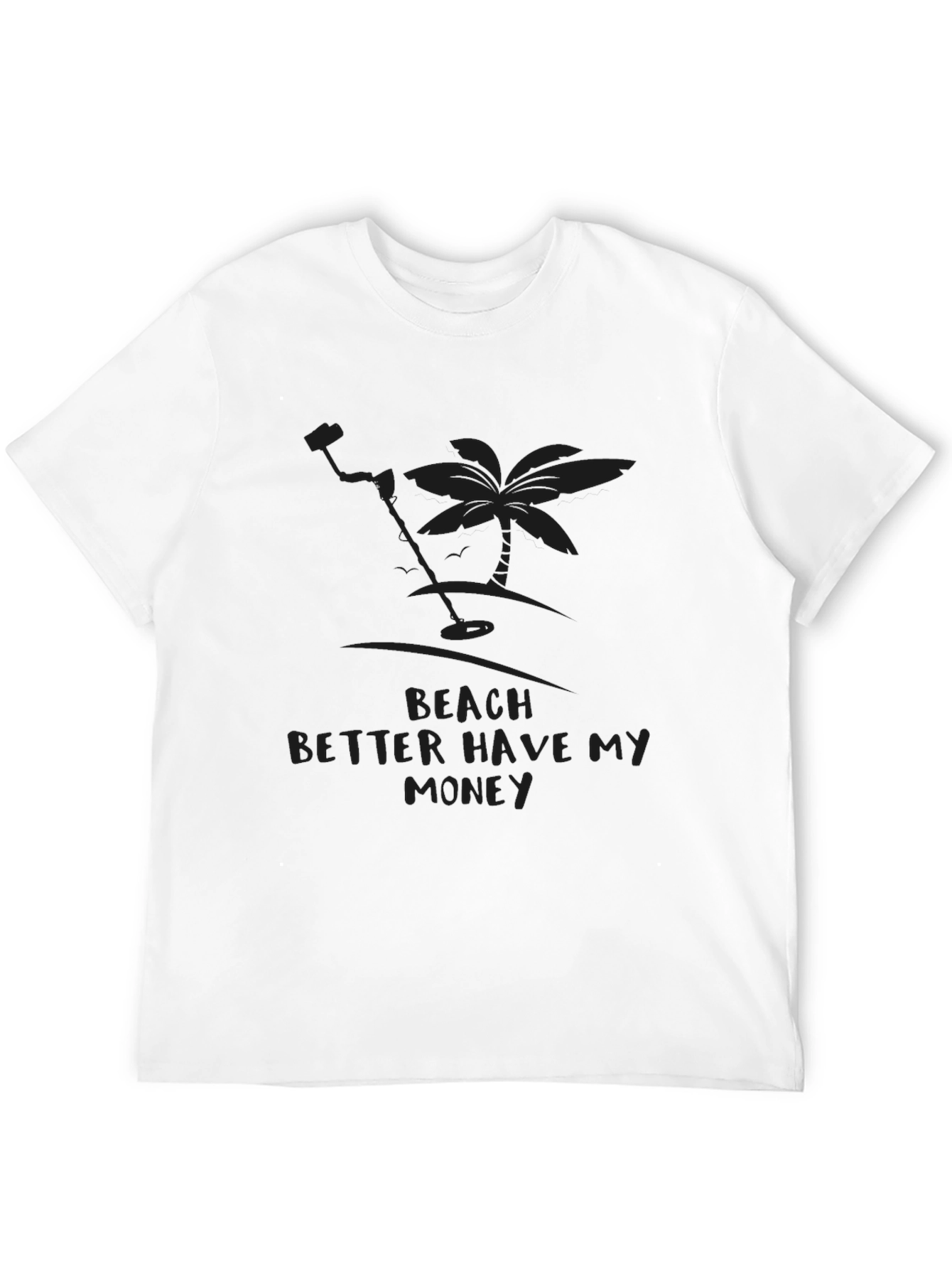 Beach Better Have My Money Black Graphic Tee