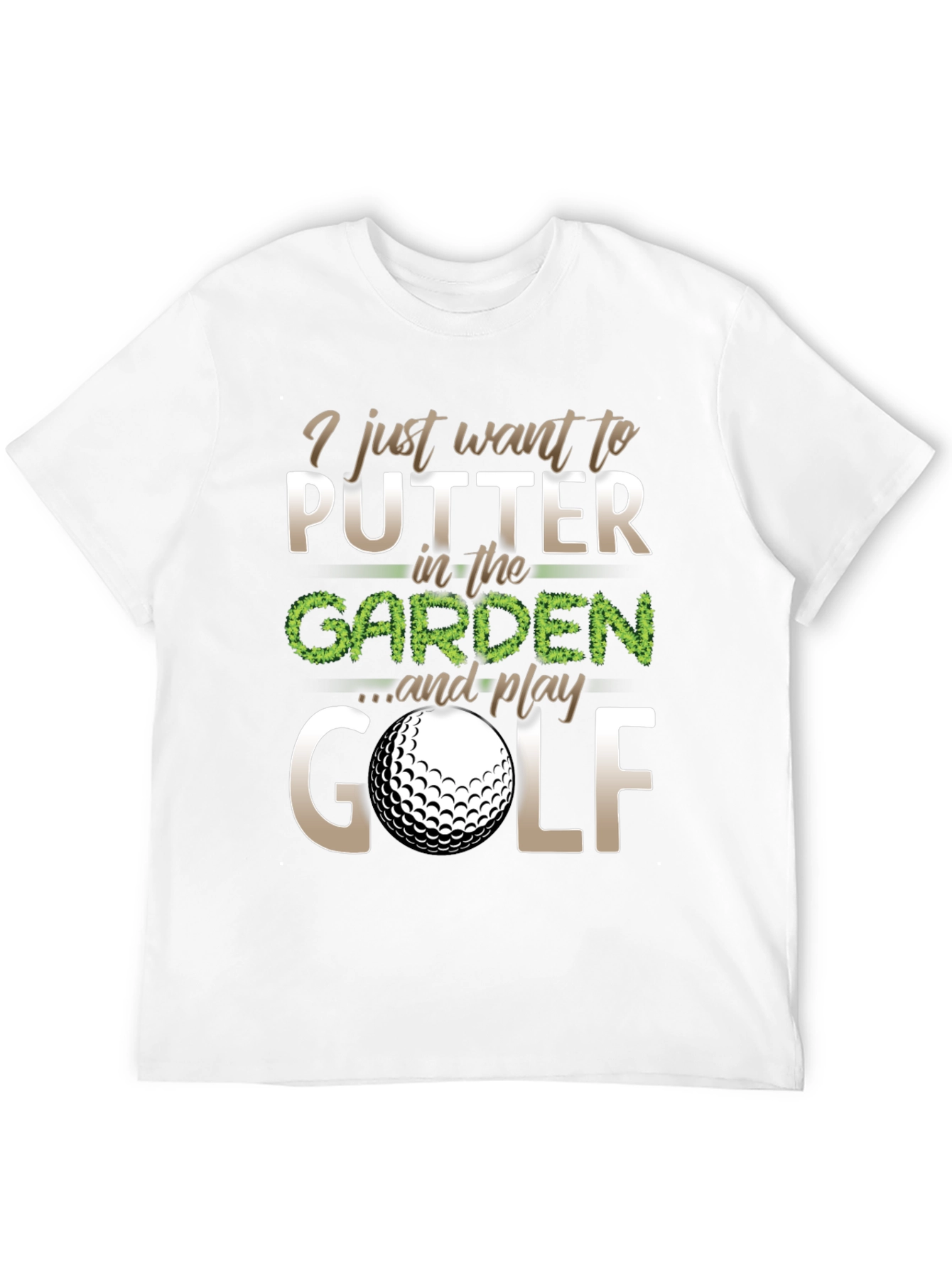 Golf Lovers Tee: Putter in the Garden