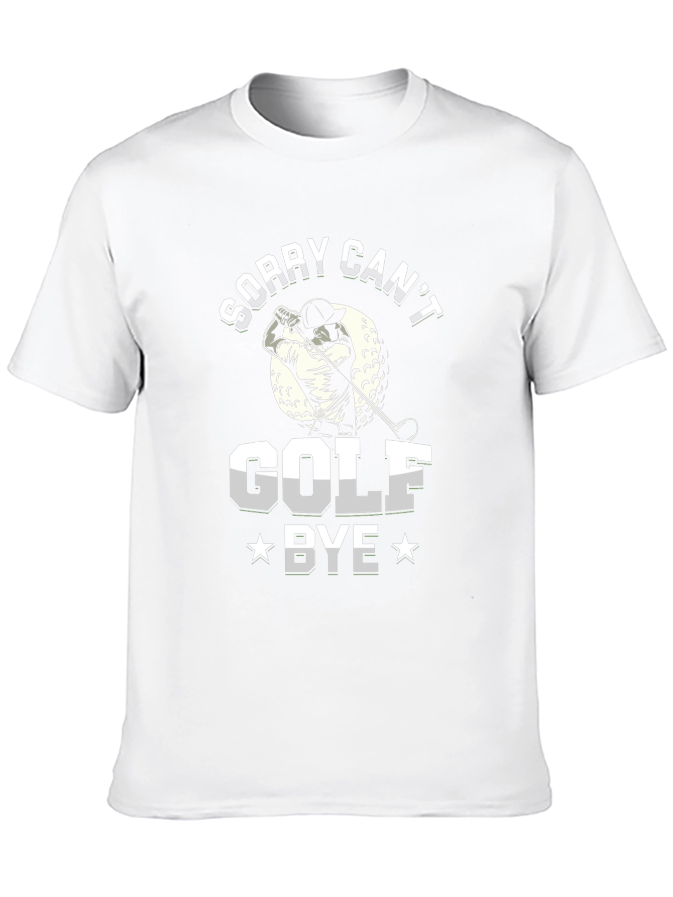 Funny Sorry Cant Golf Bye T-Shirt