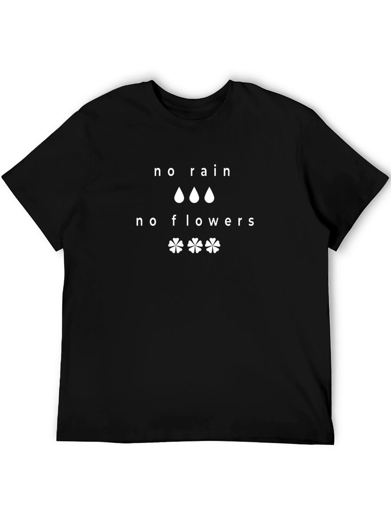 No Rain No Flowers Graphic Tee