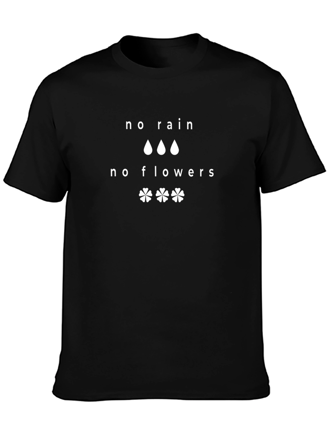 No Rain No Flowers Graphic Tee