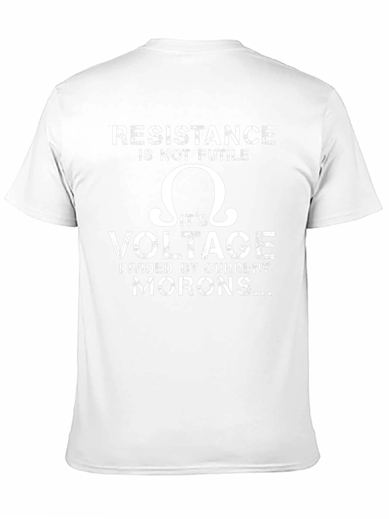 Resistance Is Not Futile Funny T-Shirt