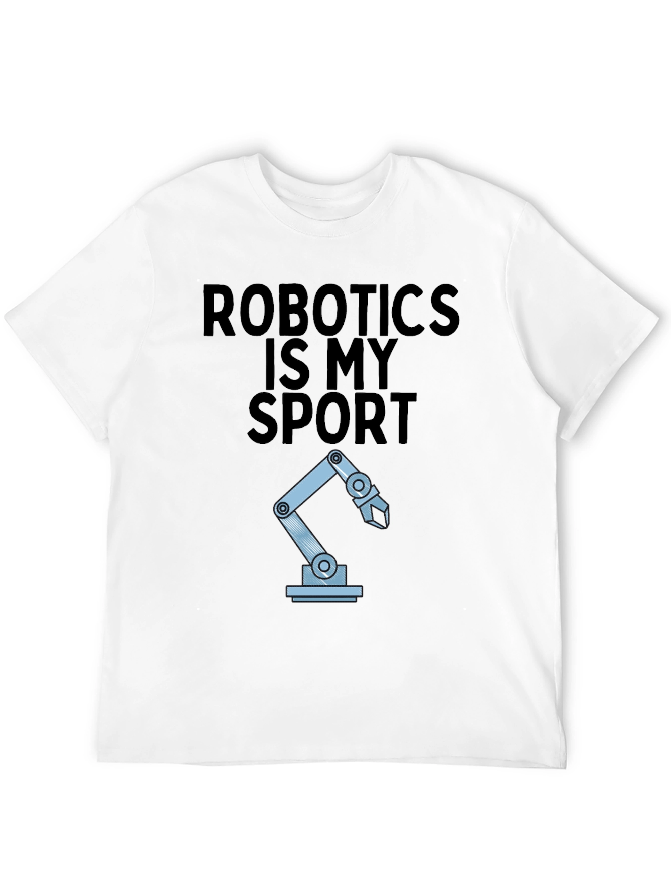 Robotics Is My Sport Graphic Tee