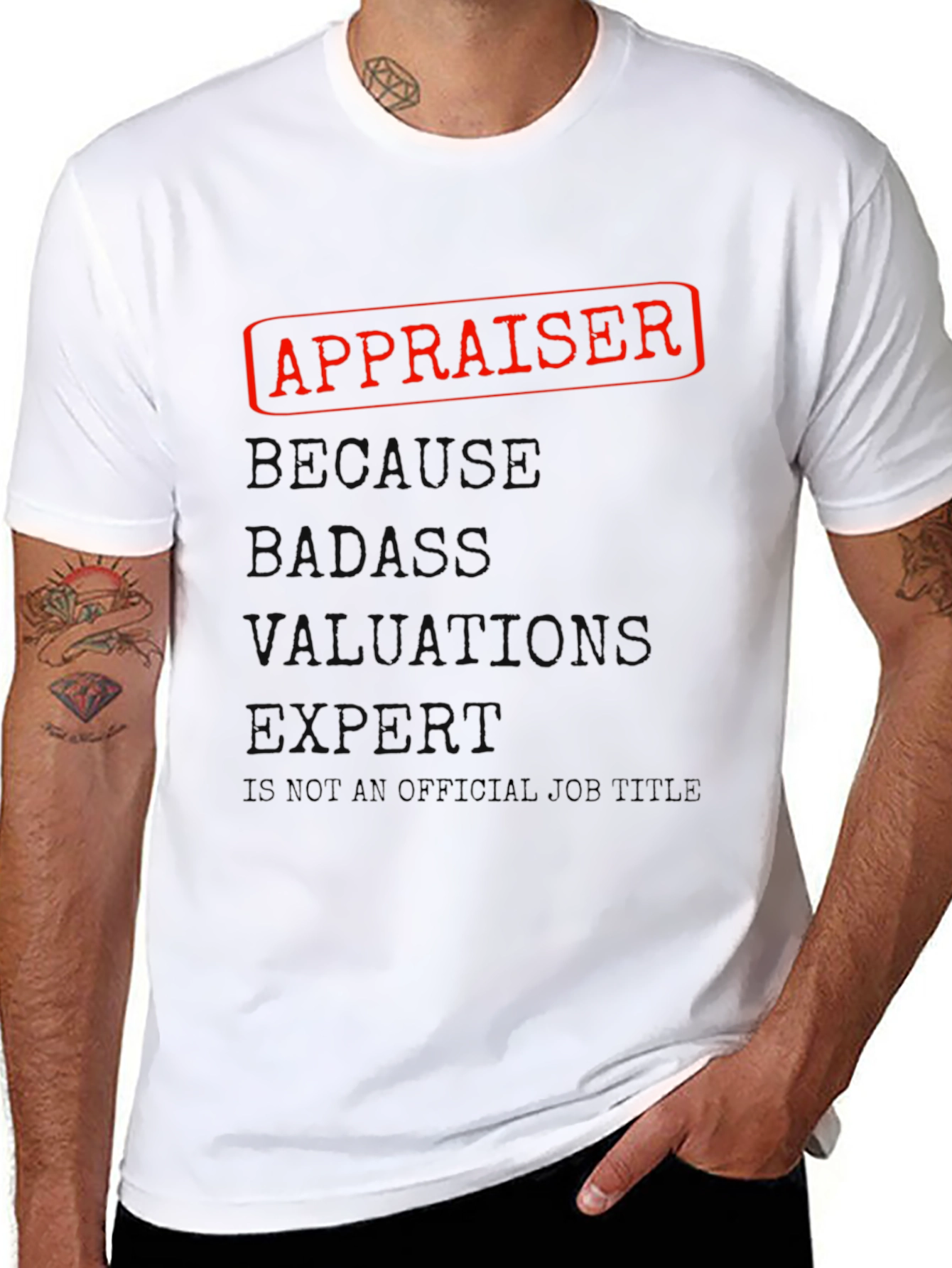 Appraiser Badass Job Title Graphic T-Shirt