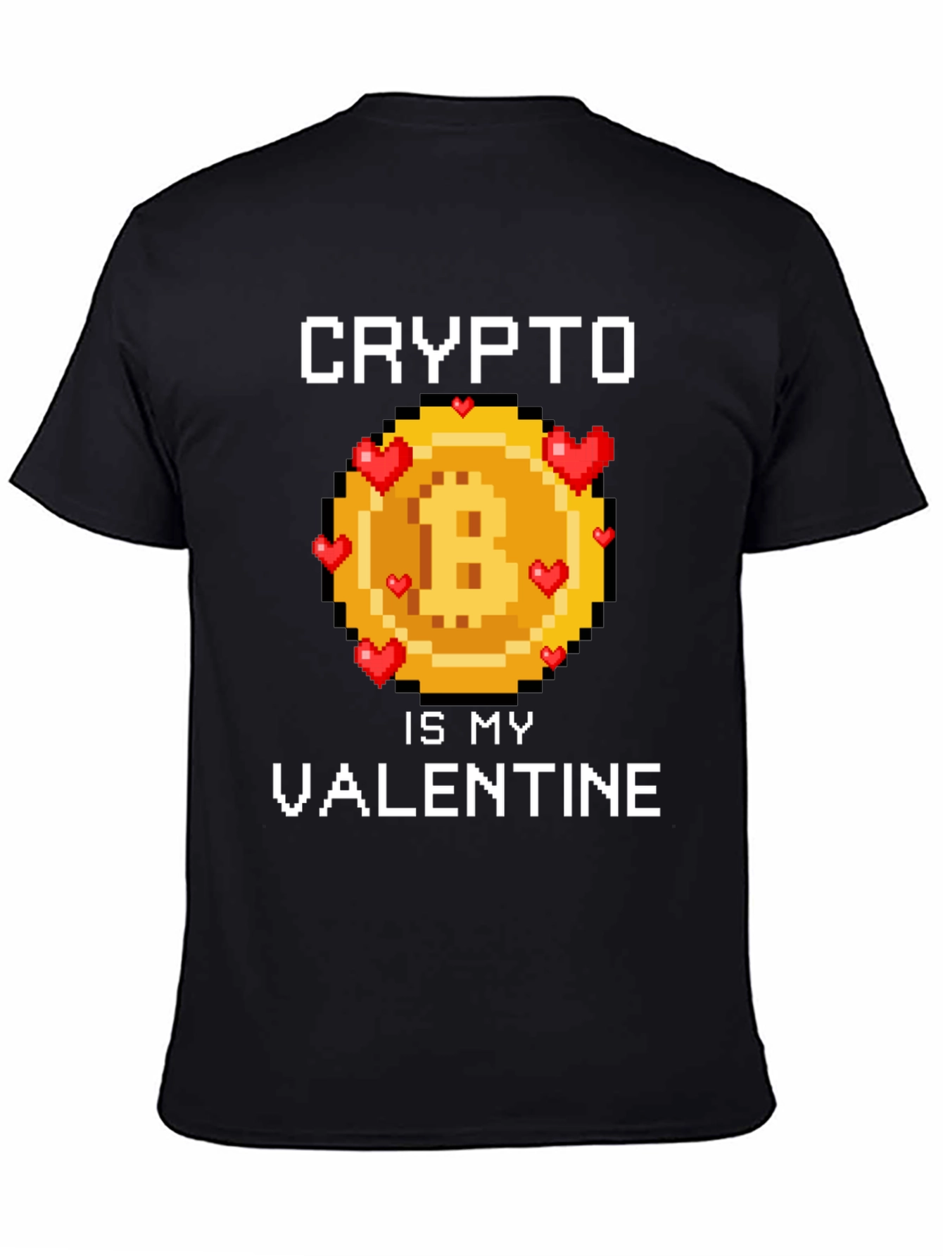 Crypto Is My Valentine T-Shirt Bitcoin Lover Gift