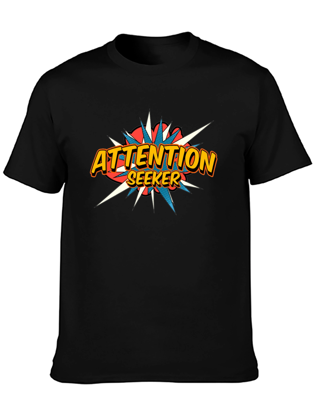 Attention Seeker Graphic Tee - Black Cotton T-Shirt