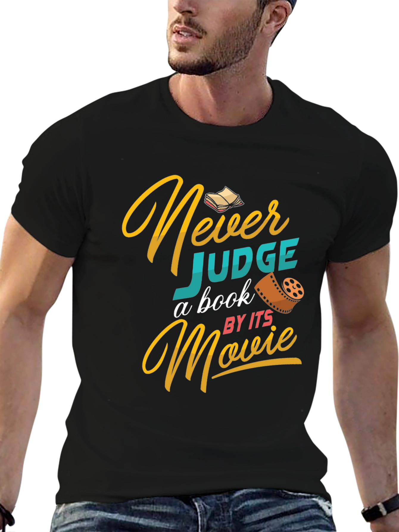 Never Judge a Book by its Movie Graphic Tee