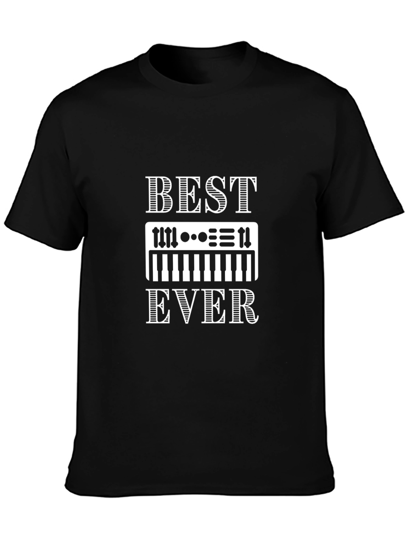Best Keyboard Player Ever - Graphic T-Shirt
