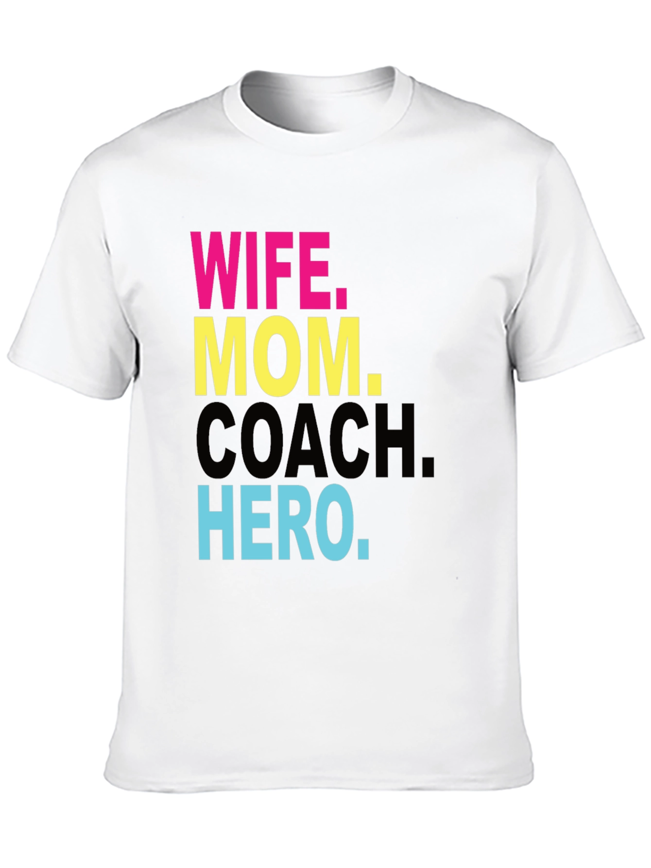 Wife Mom Coach Hero T-Shirt - Superwoman Tee