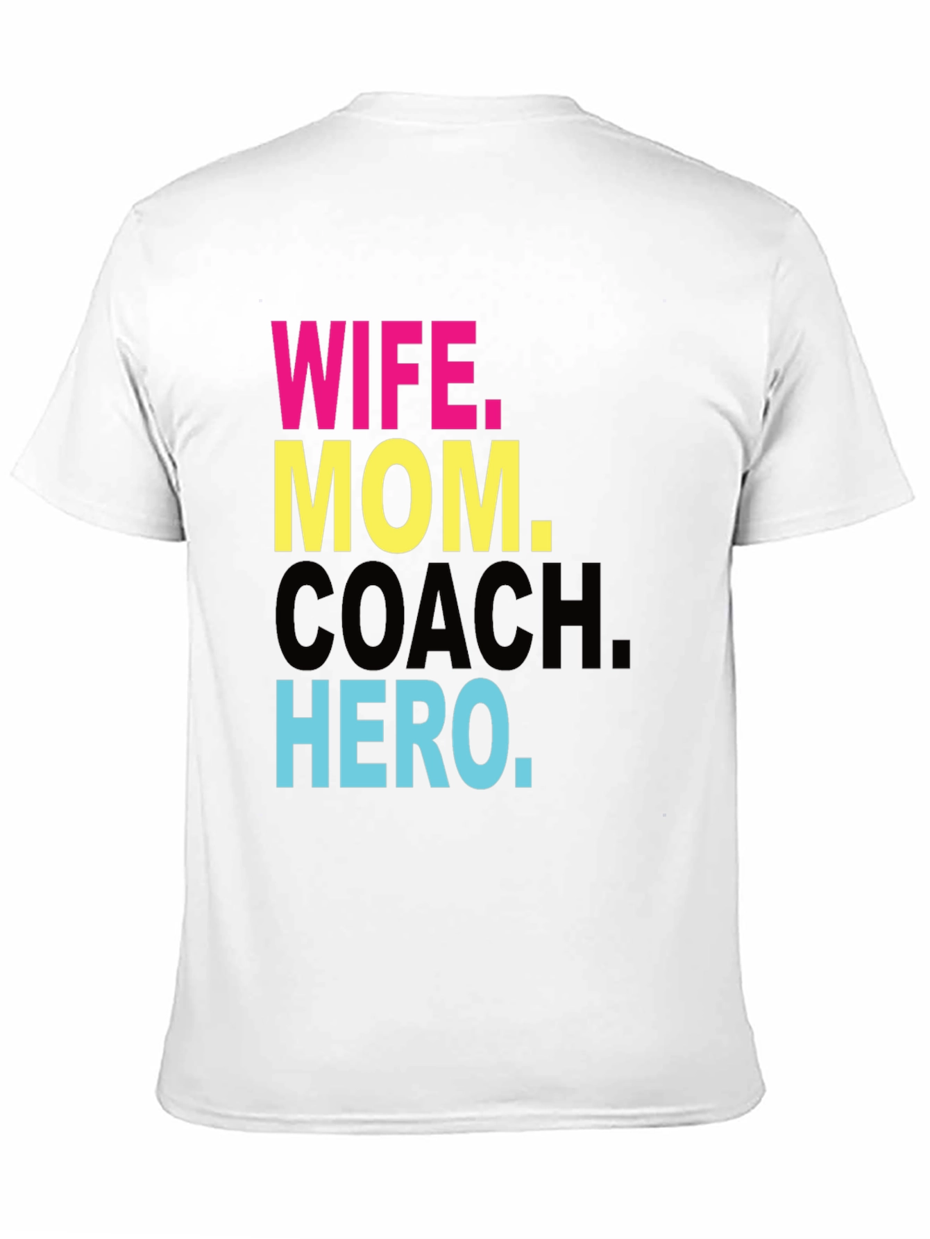 Wife Mom Coach Hero T-Shirt - Superwoman Tee