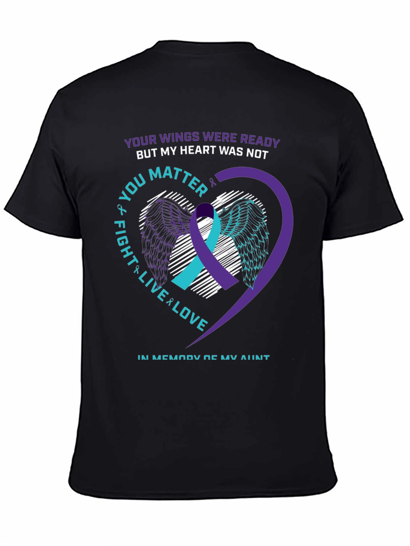 Suicide Awareness T-Shirt: Your Wings Were Ready