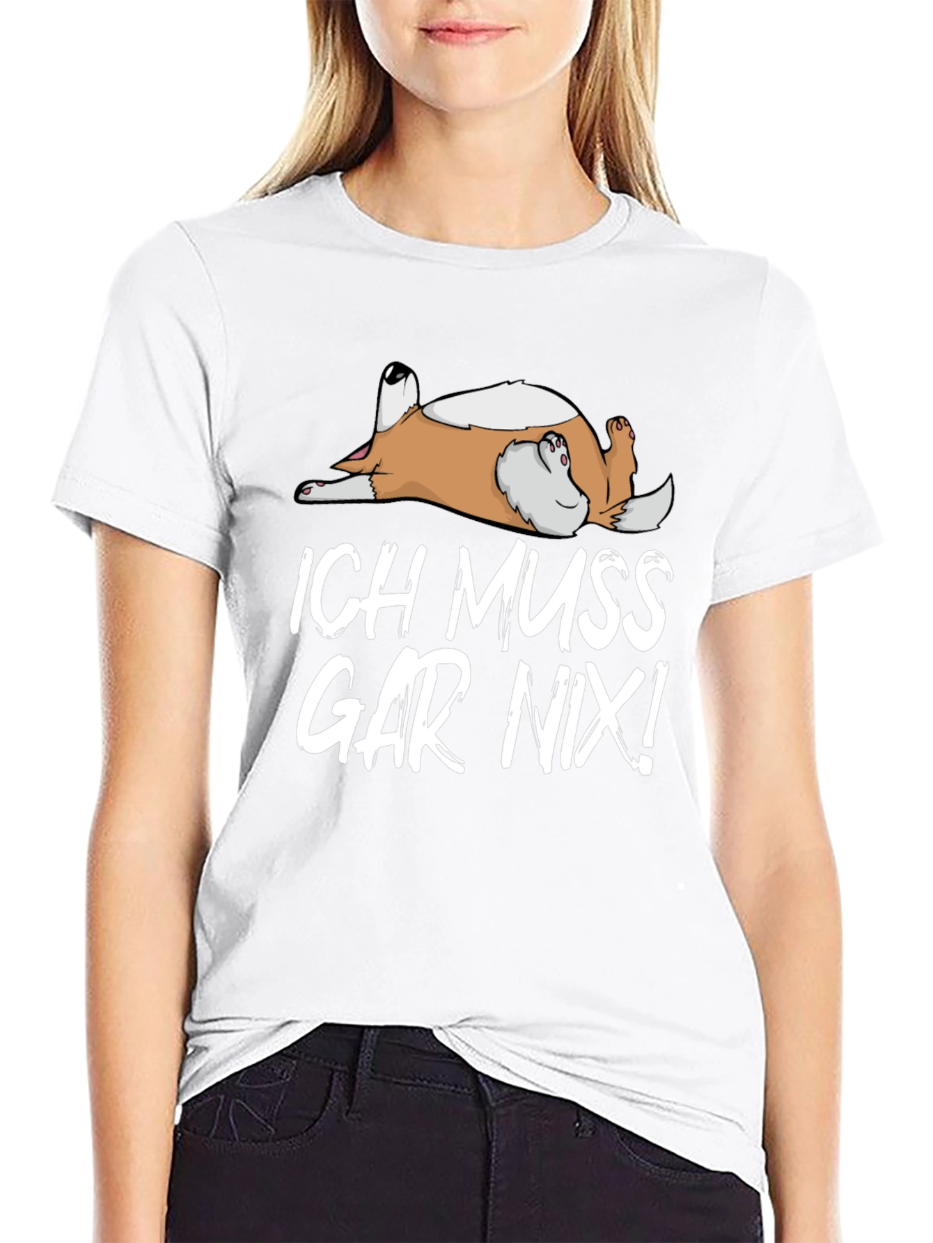 Ich Muss Gar Nix! Dog T-Shirt - Relaxed Fit