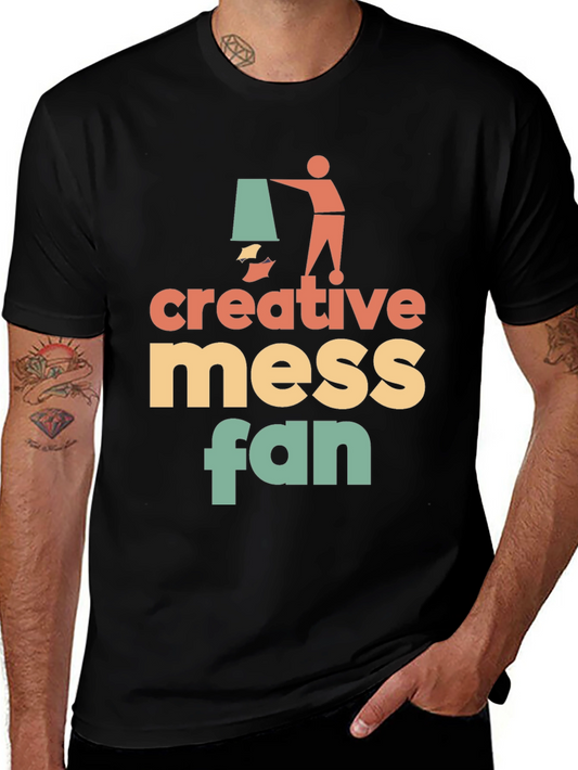Creative Mess Fan Graphic T-Shirt - Stylish & Unique!