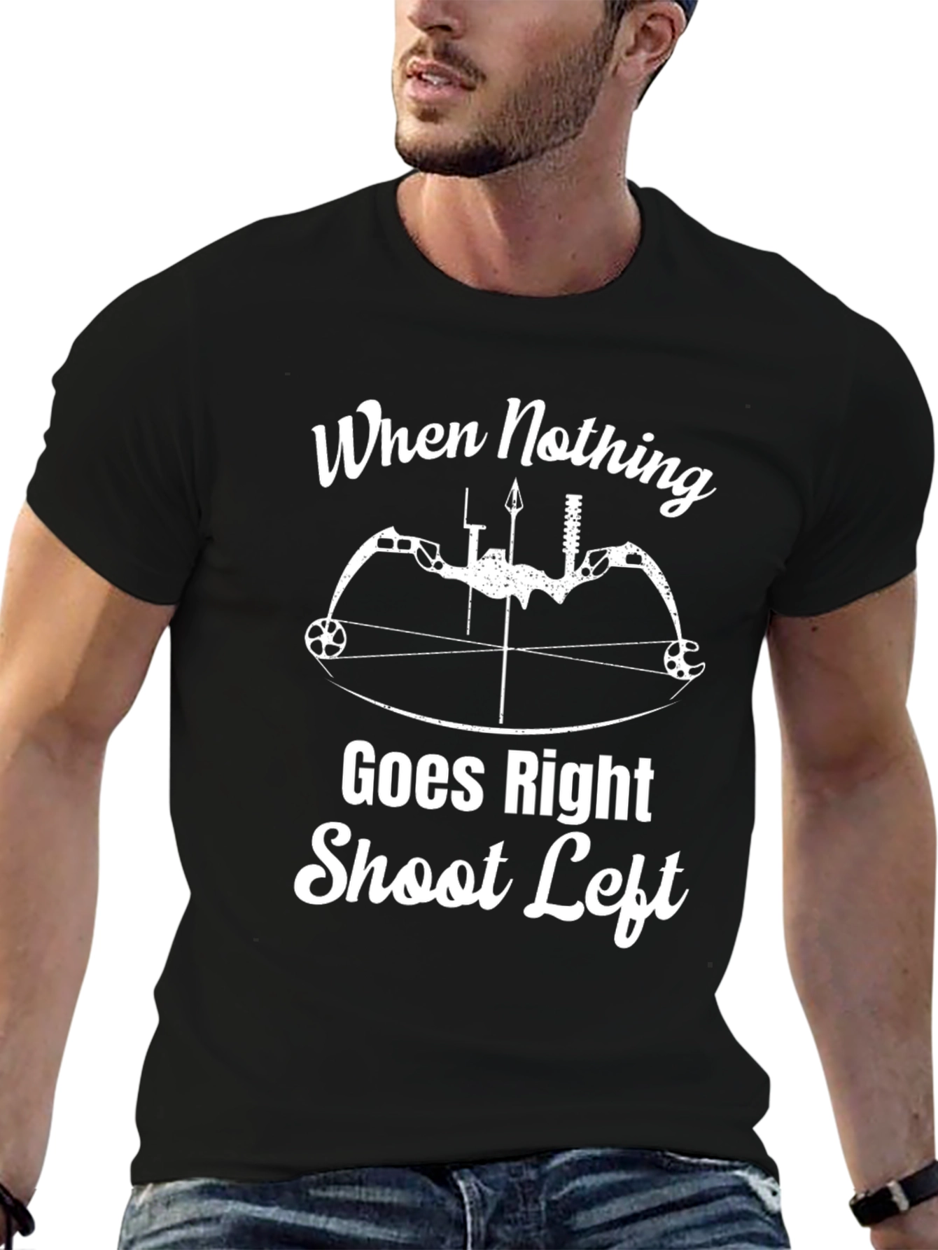 Funny Archery T-Shirt - When Nothing Goes Right
