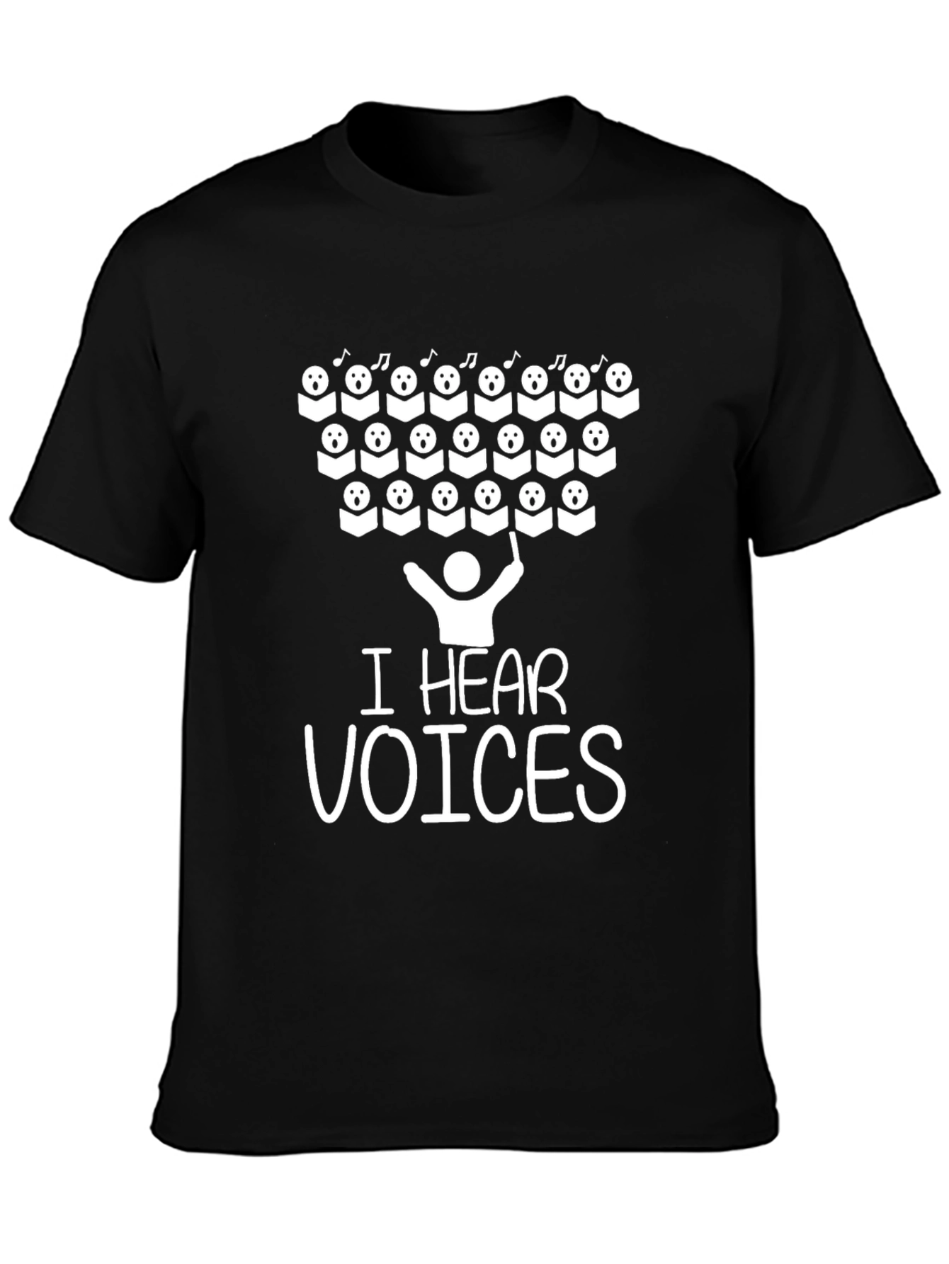 I Hear Voices Choir T-Shirt
