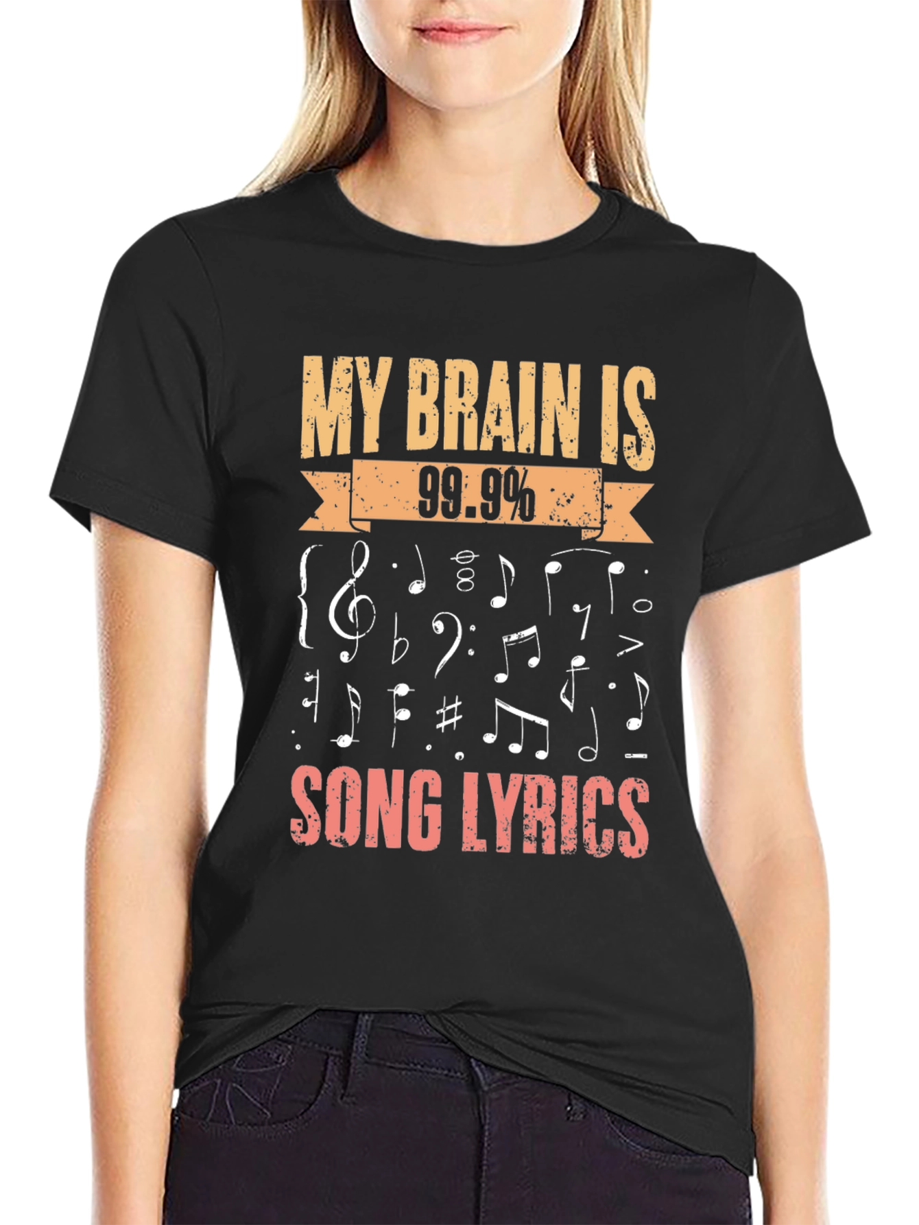 Music Lover T-Shirt: My Brain is 99.9% Song Lyrics