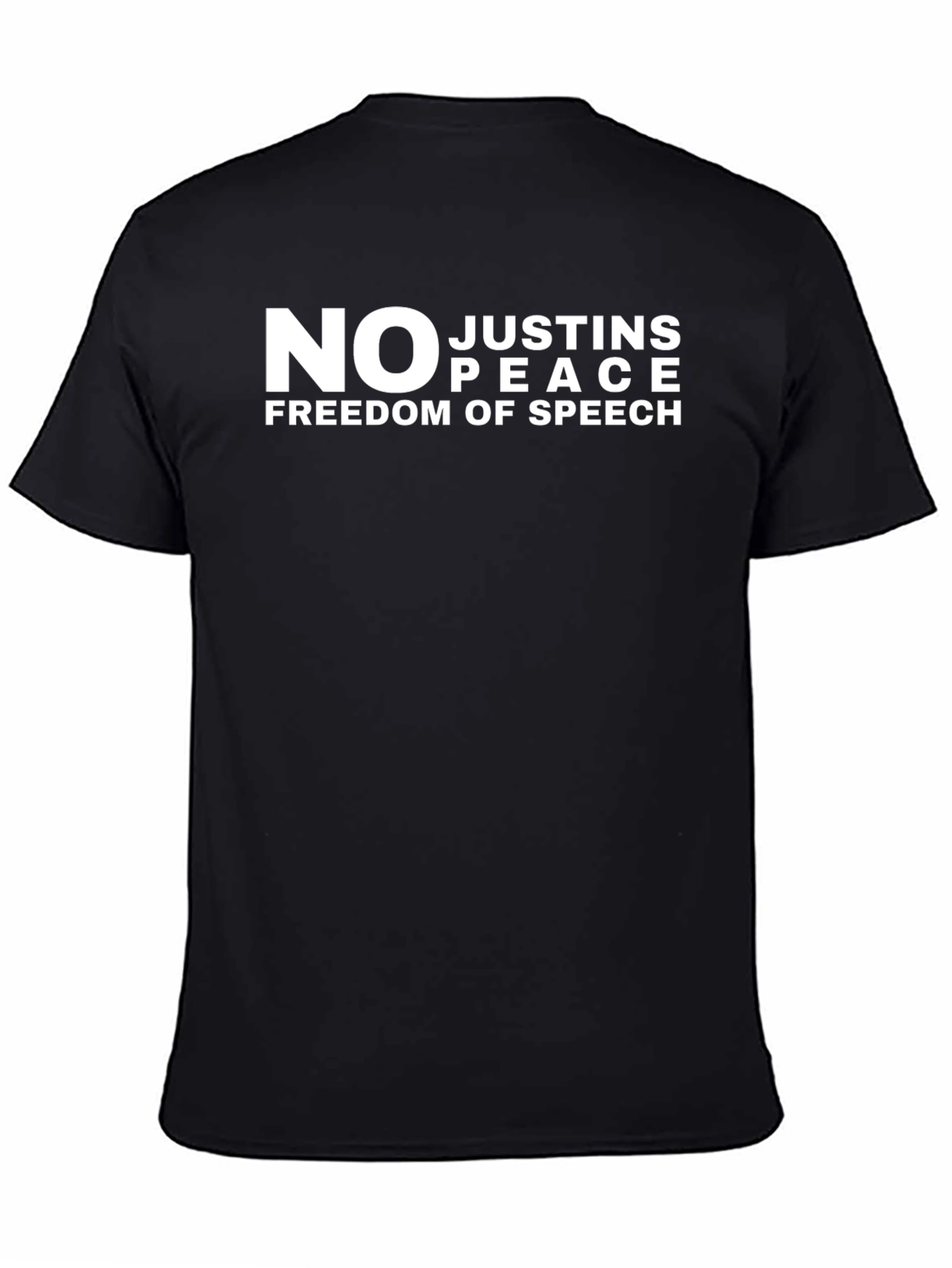 No Justins Peace Freedom Speech T-Shirt