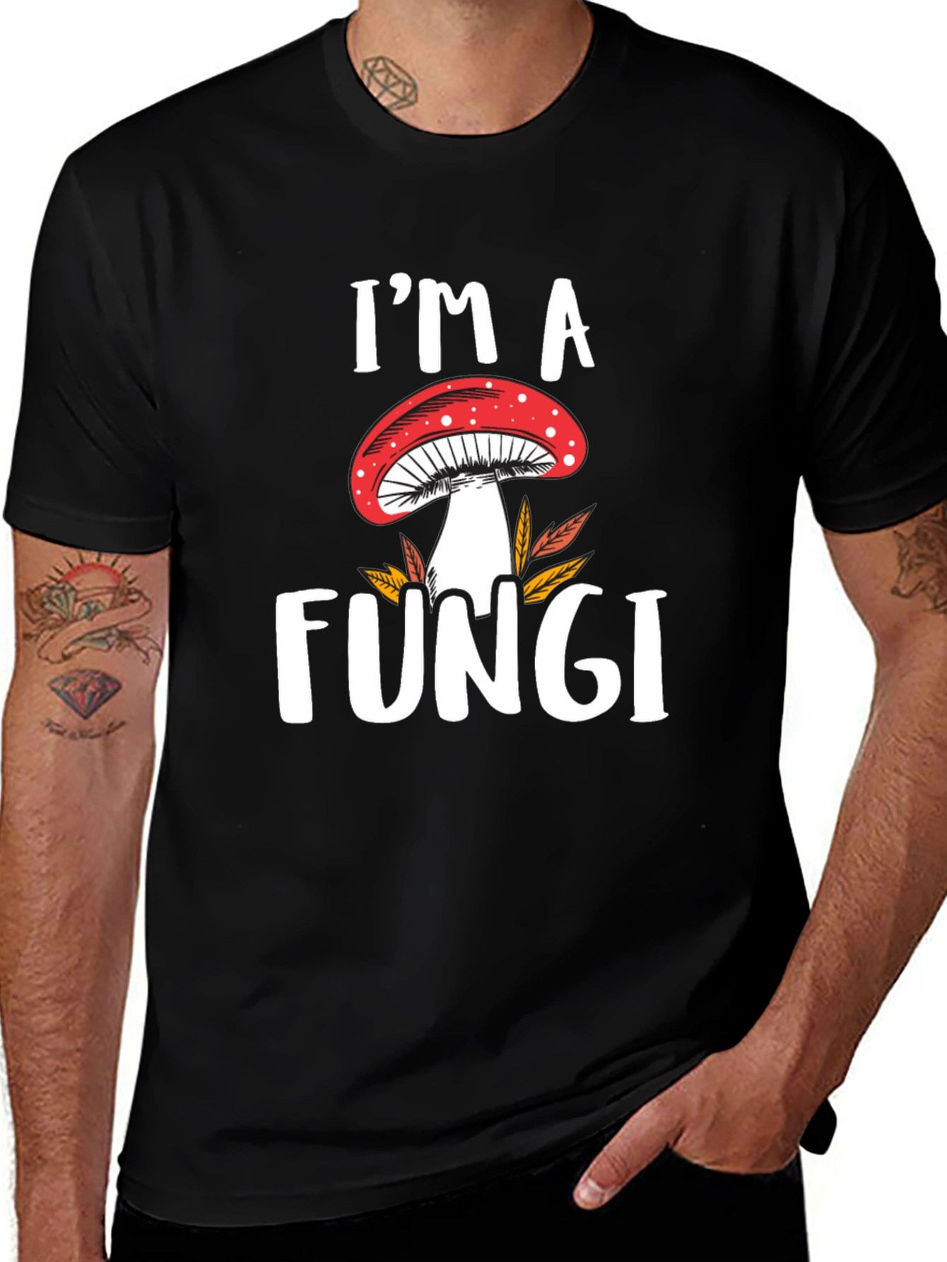 Im a Fungi T-Shirt - Mushroom Graphic Tee