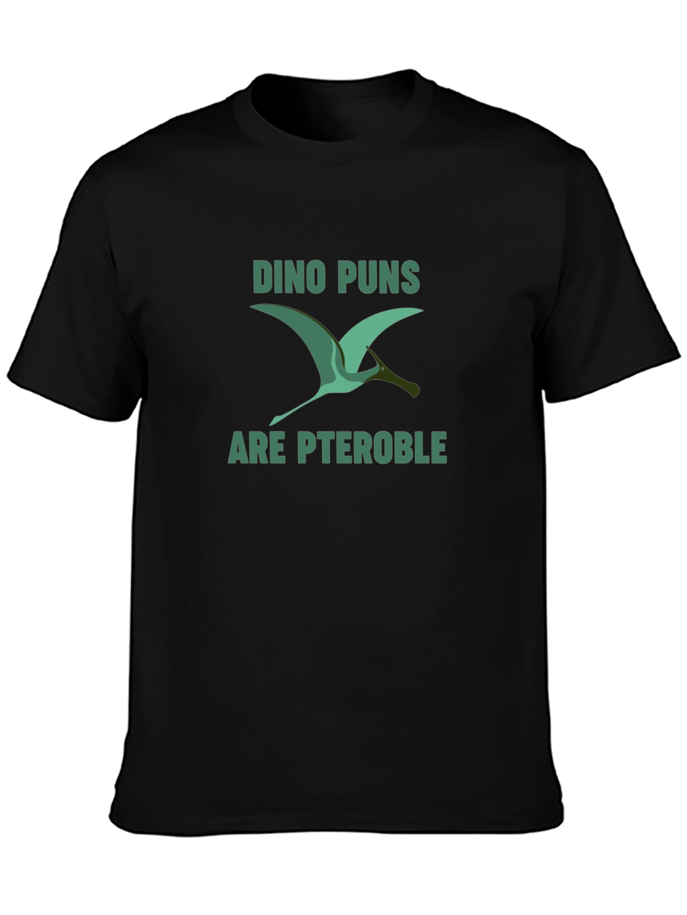 Dino Puns T-Shirt - Pterodactyl Pun Shirt