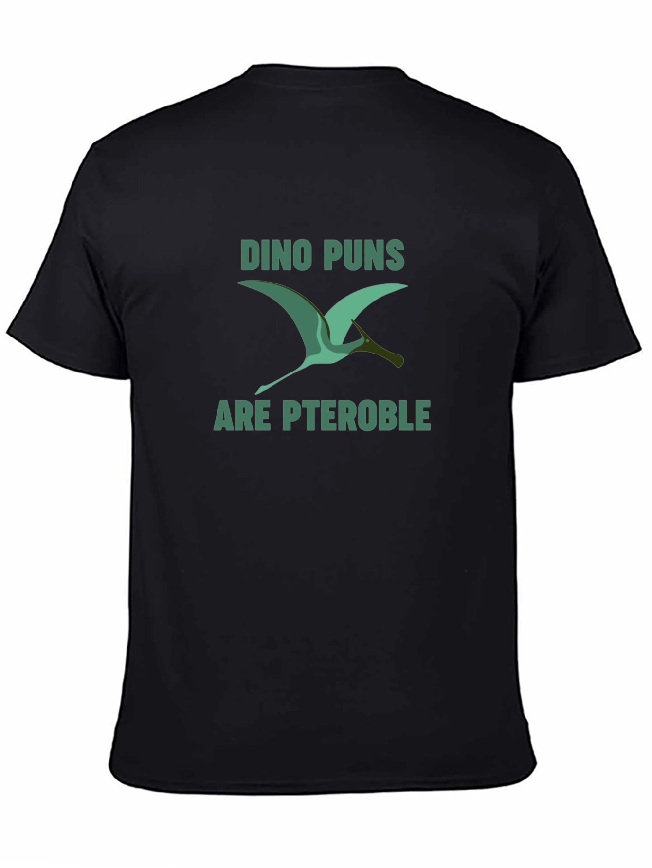 Dino Puns T-Shirt - Pterodactyl Pun Shirt