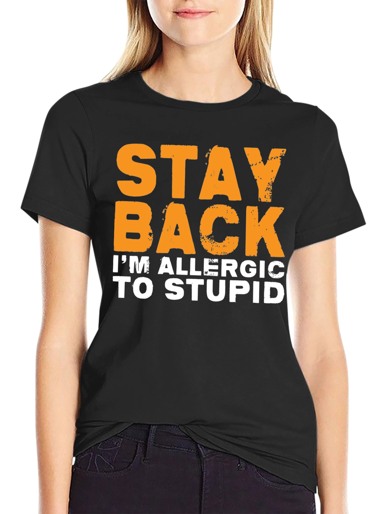 Funny Stay Back Allergic to Stupid T-Shirt