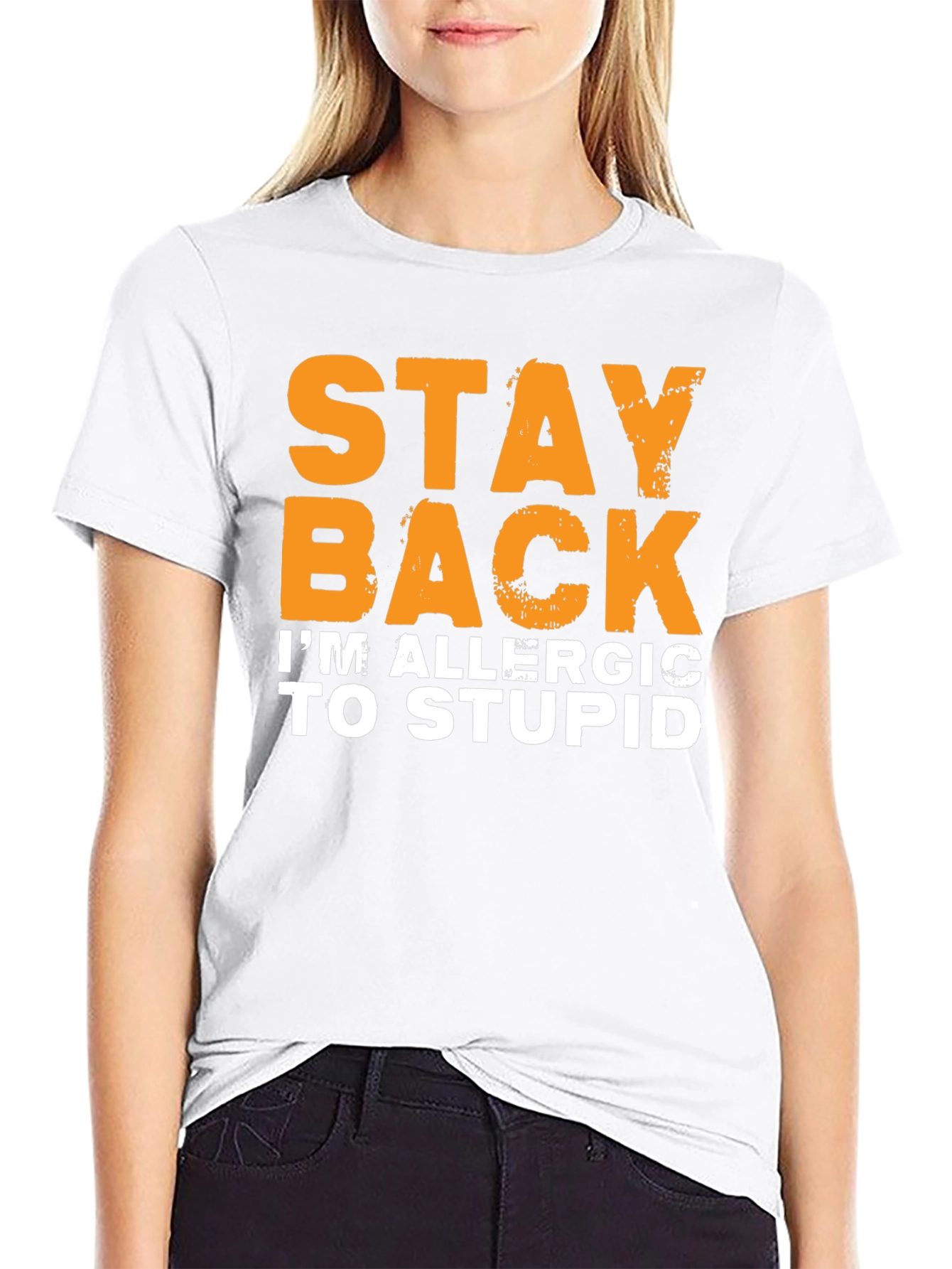 Funny Stay Back Allergic to Stupid T-Shirt
