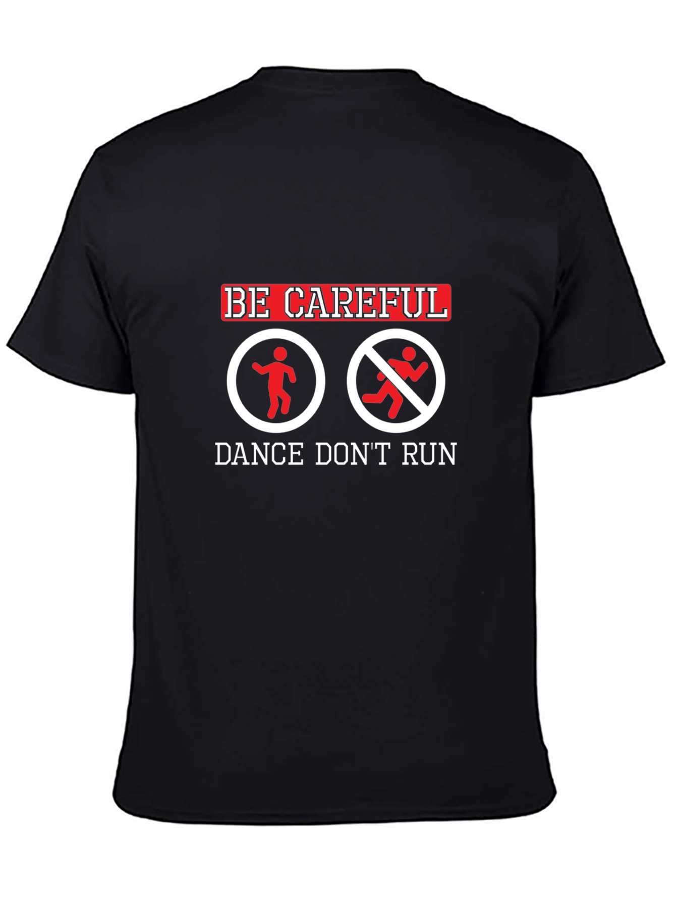 Dance Dont Run Graphic Tee
