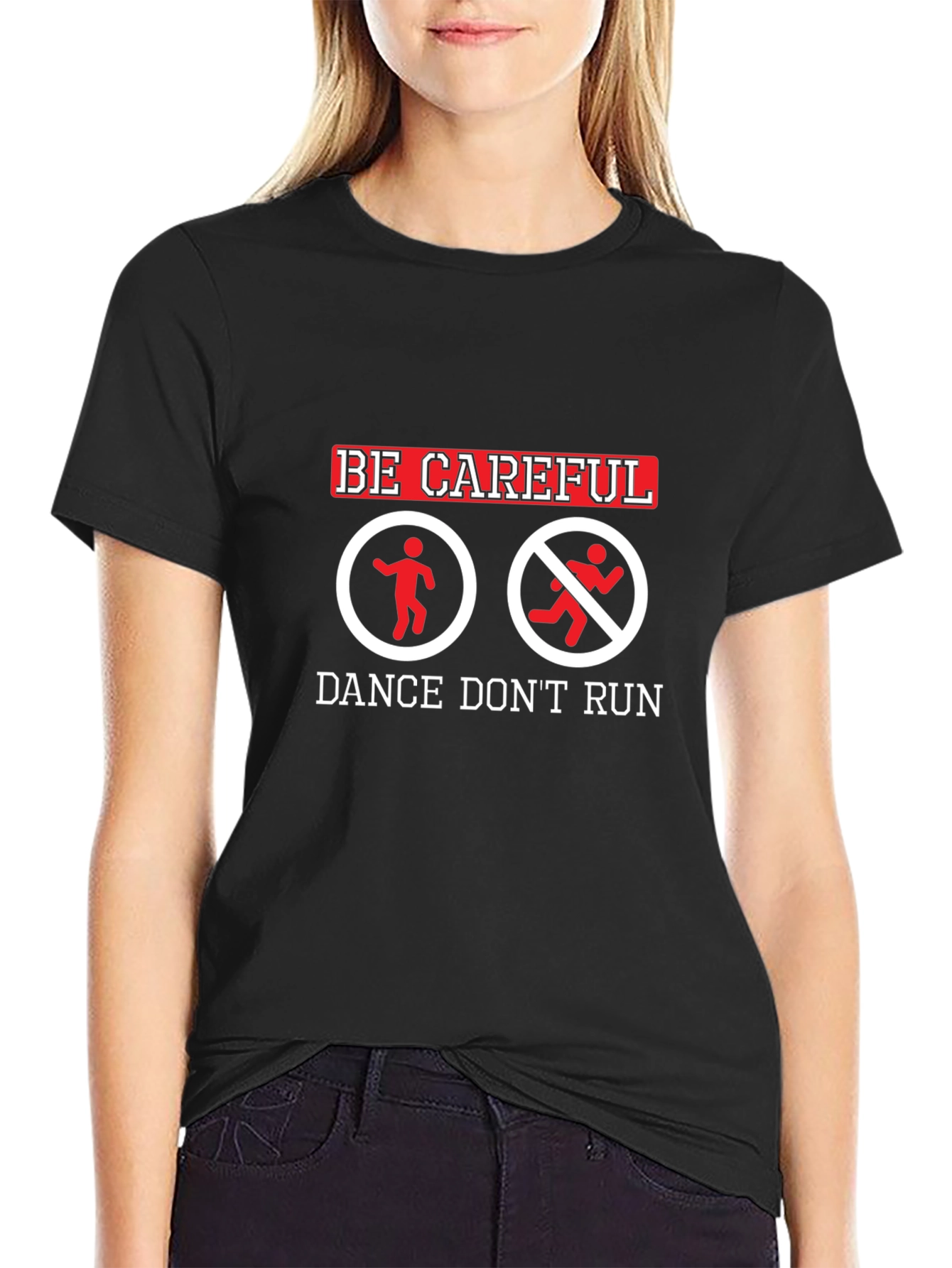 Dance Dont Run Graphic Tee