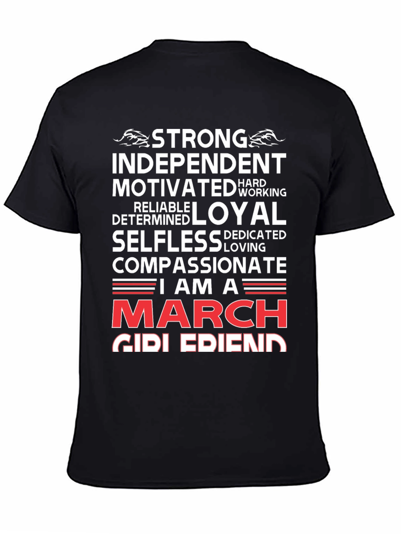 Strong March Girlfriend T-Shirt - Birthday Gift